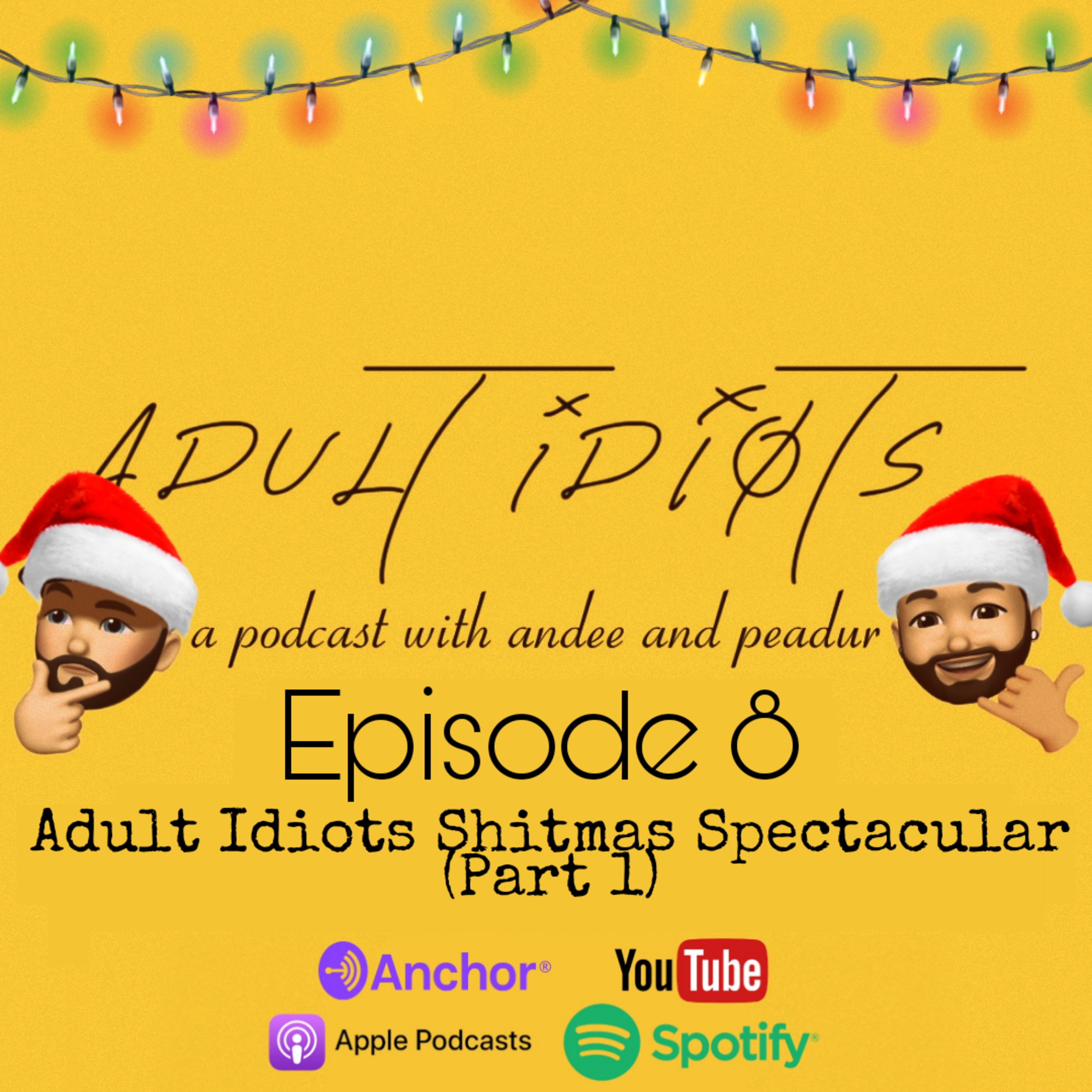 Adult Idiots