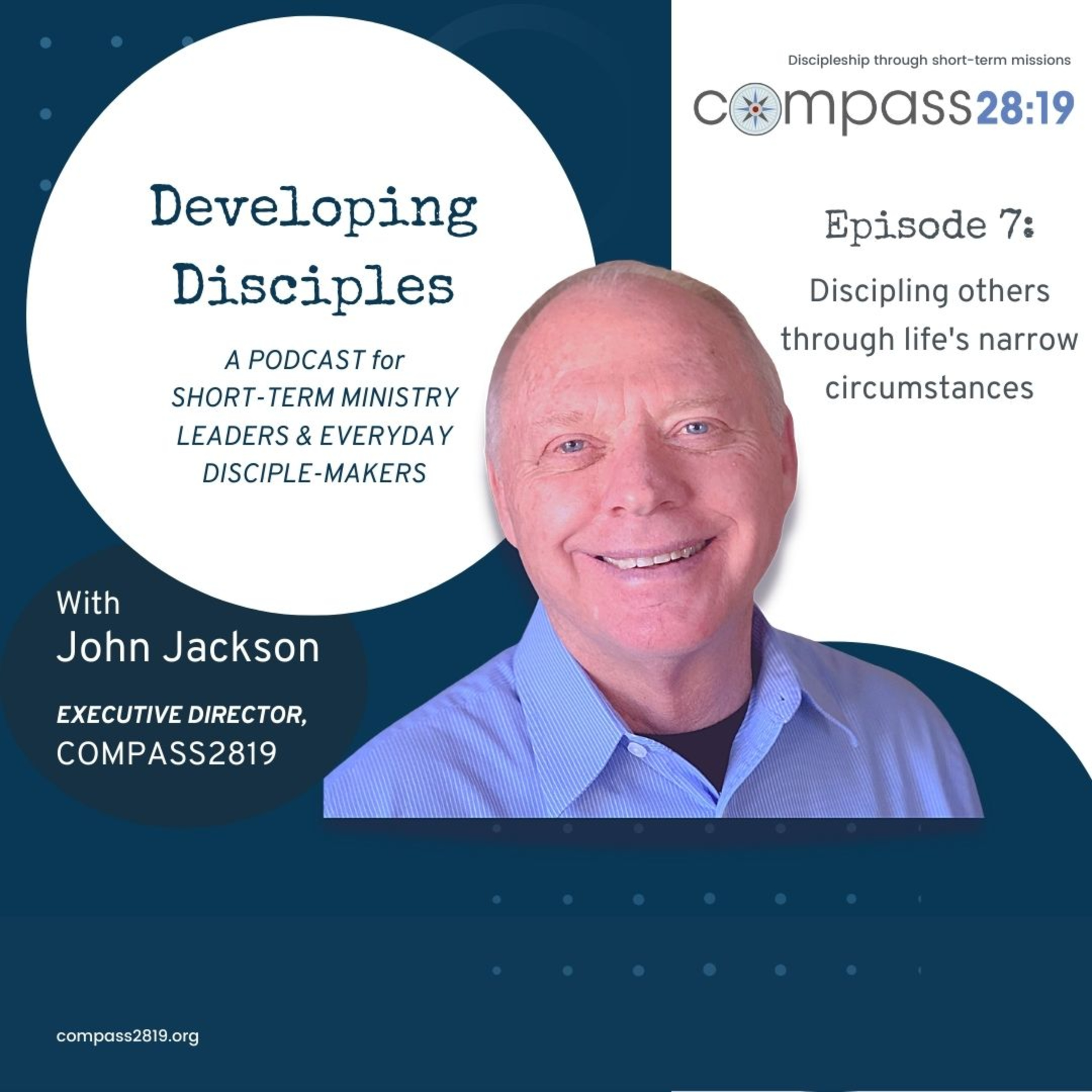 Developing Disciples with John Jackson