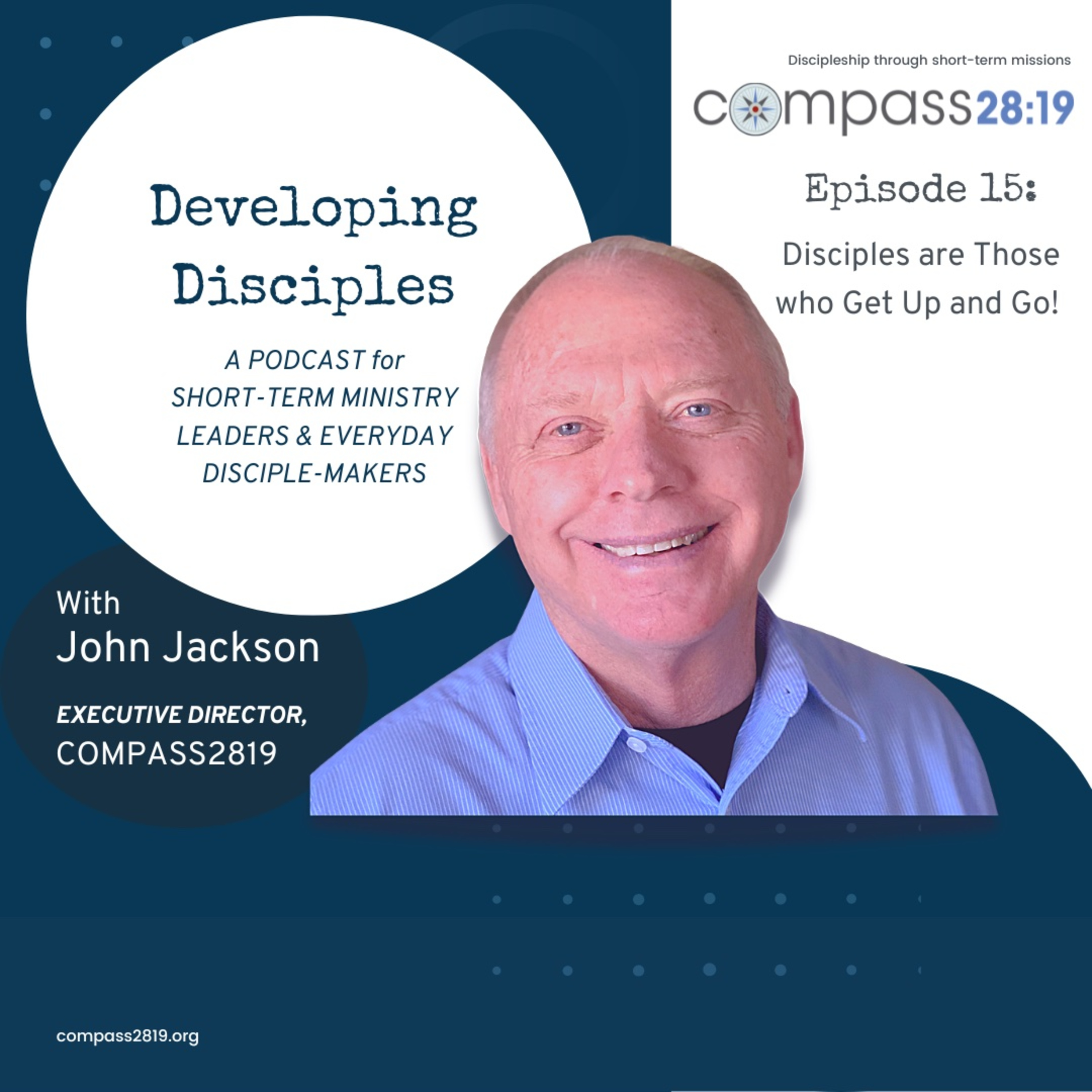 Developing Disciples with John Jackson