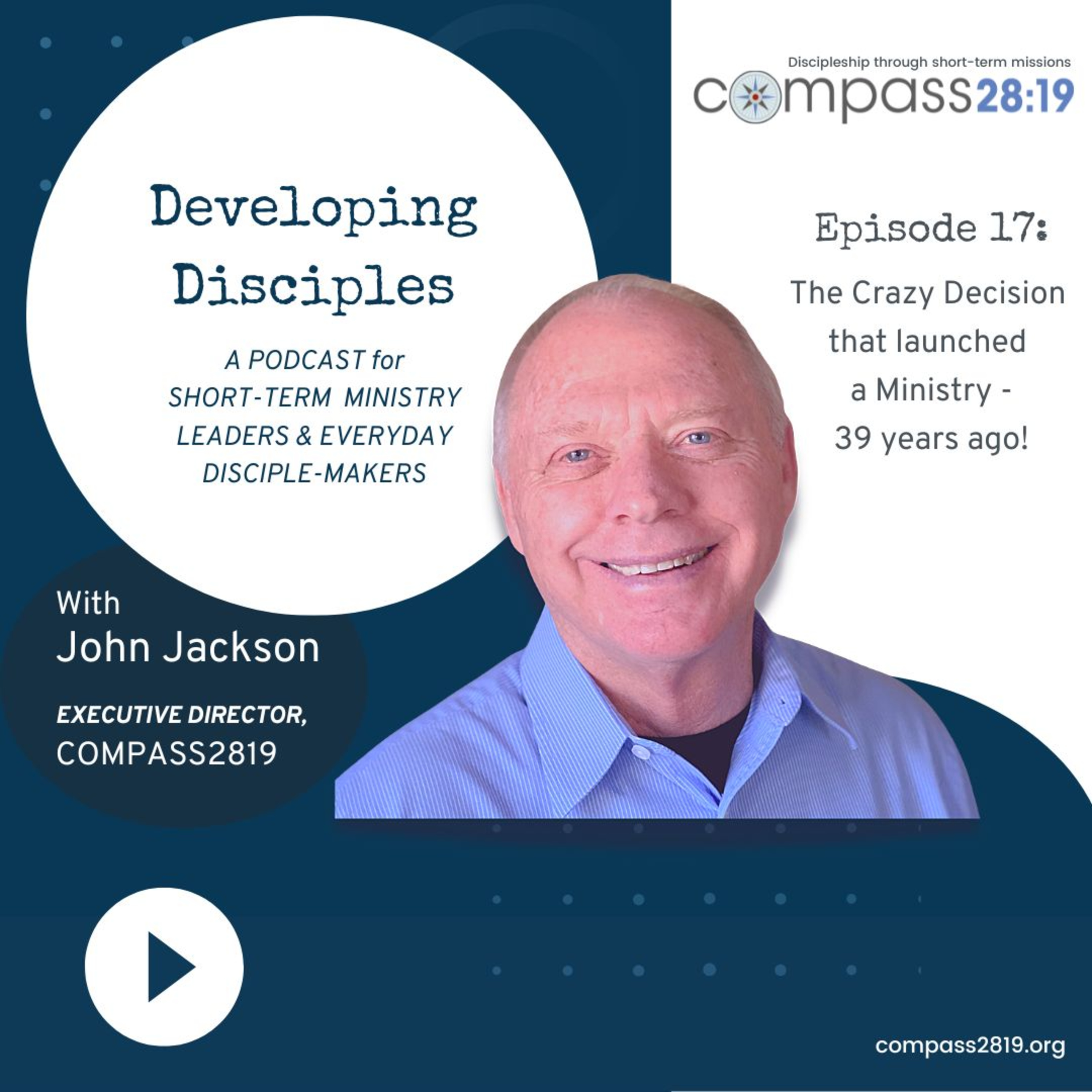 Developing Disciples with John Jackson