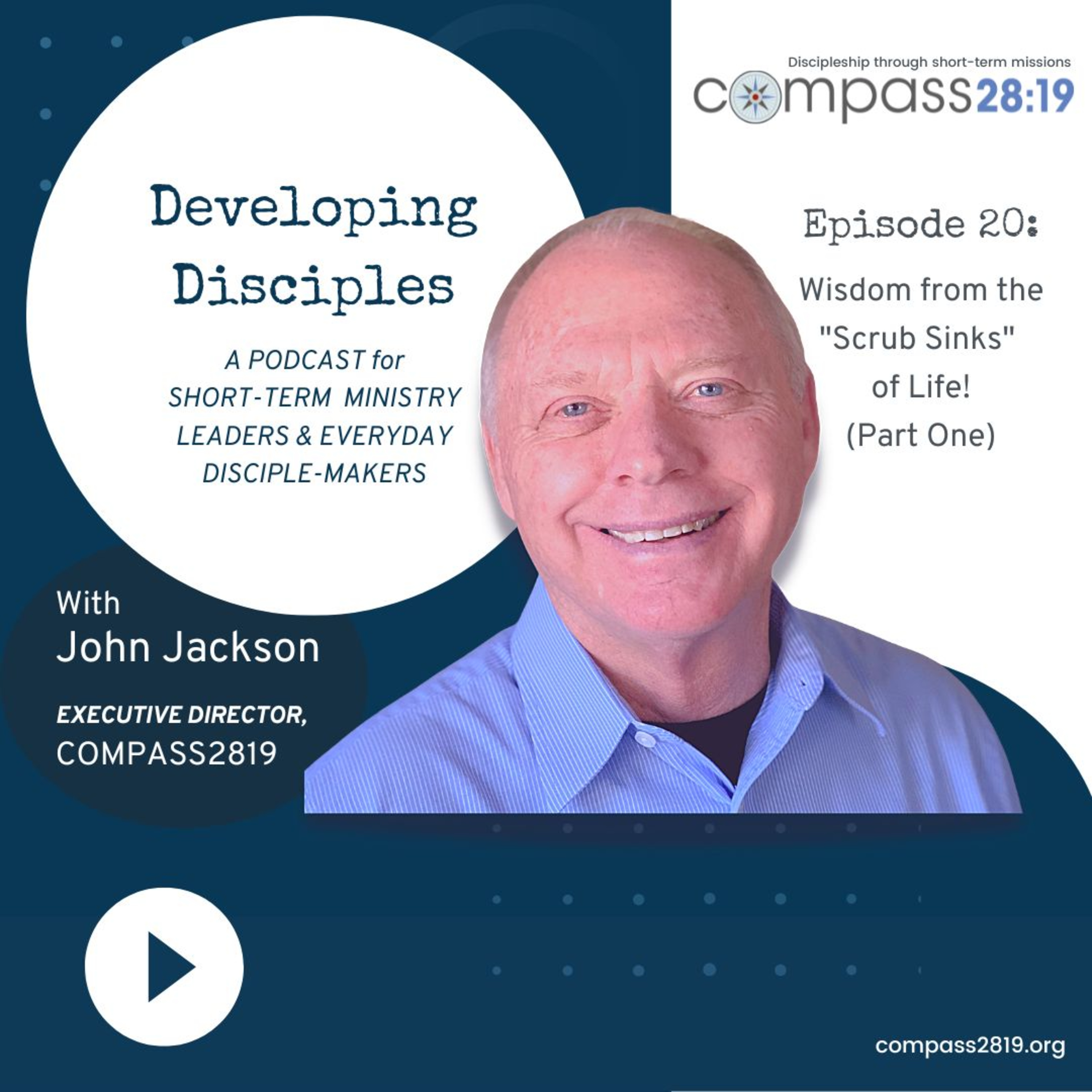 Developing Disciples with John Jackson