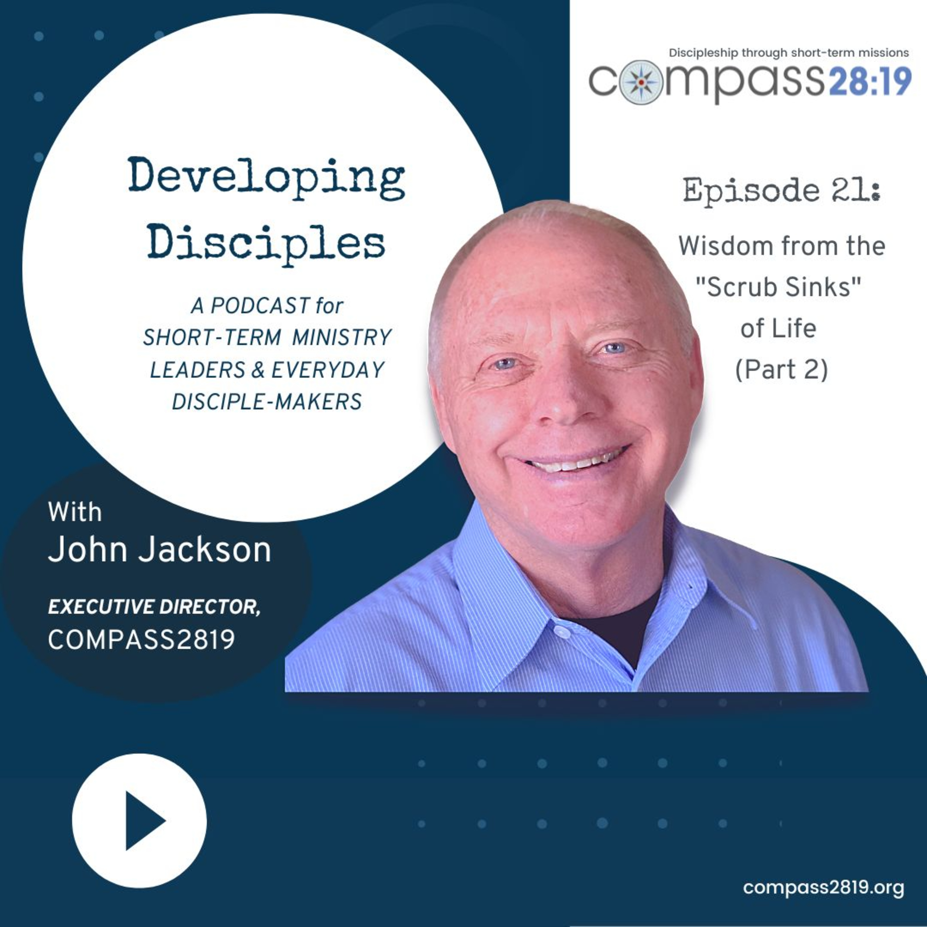 Developing Disciples with John Jackson
