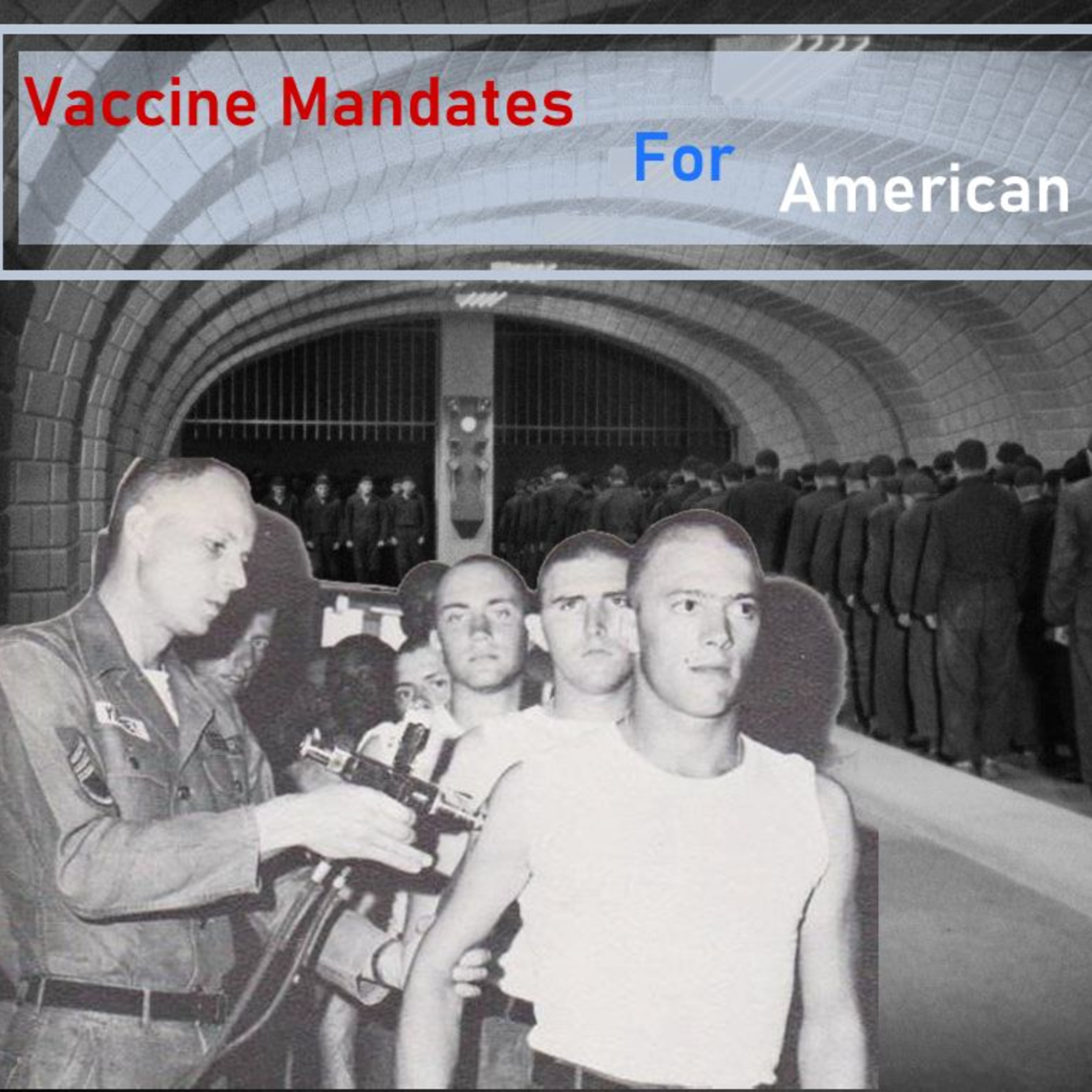 Constitution be Damned, Vaccine Mandates Full Ahead! episode artwork
