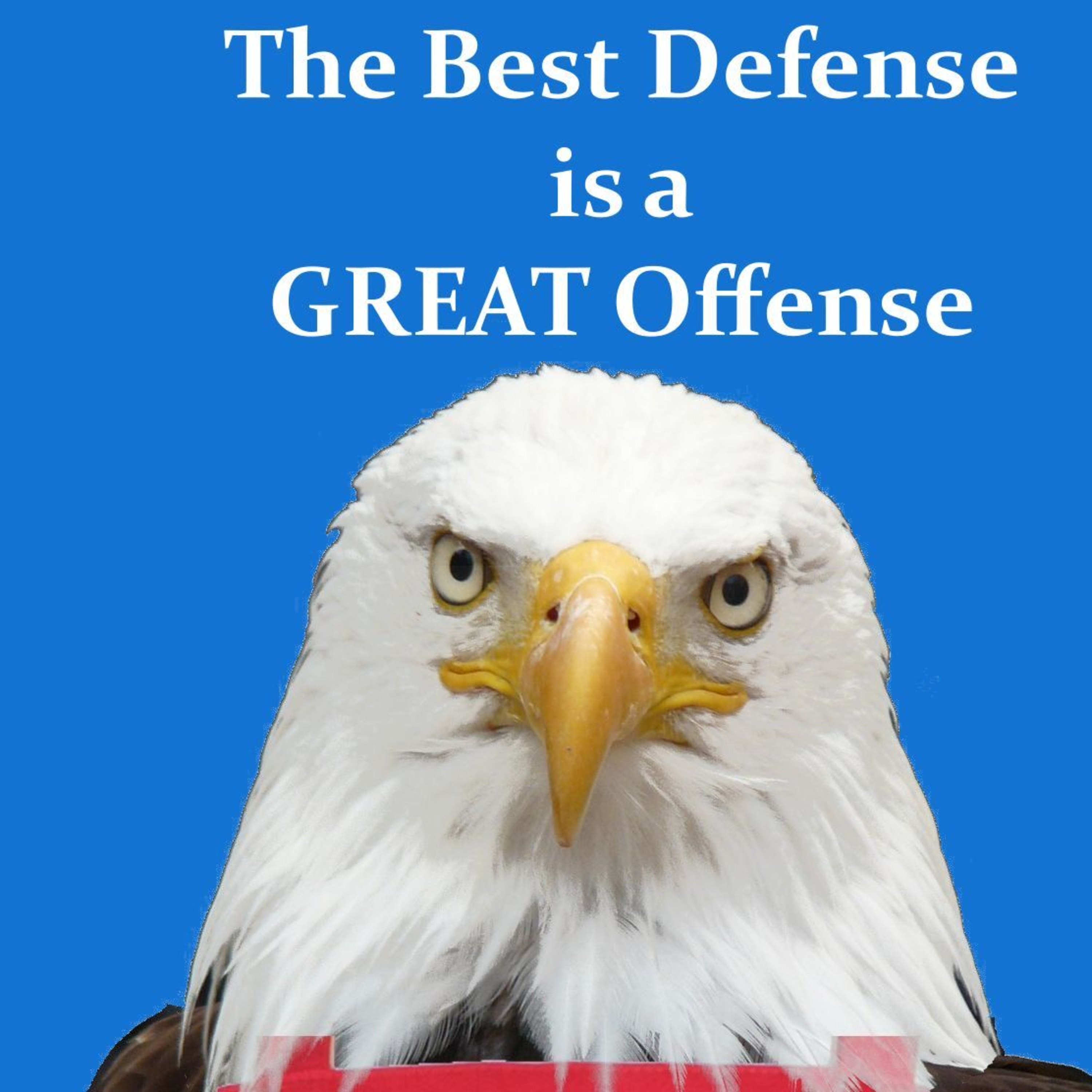 The Best Defense is a GREAT Offense episode artwork