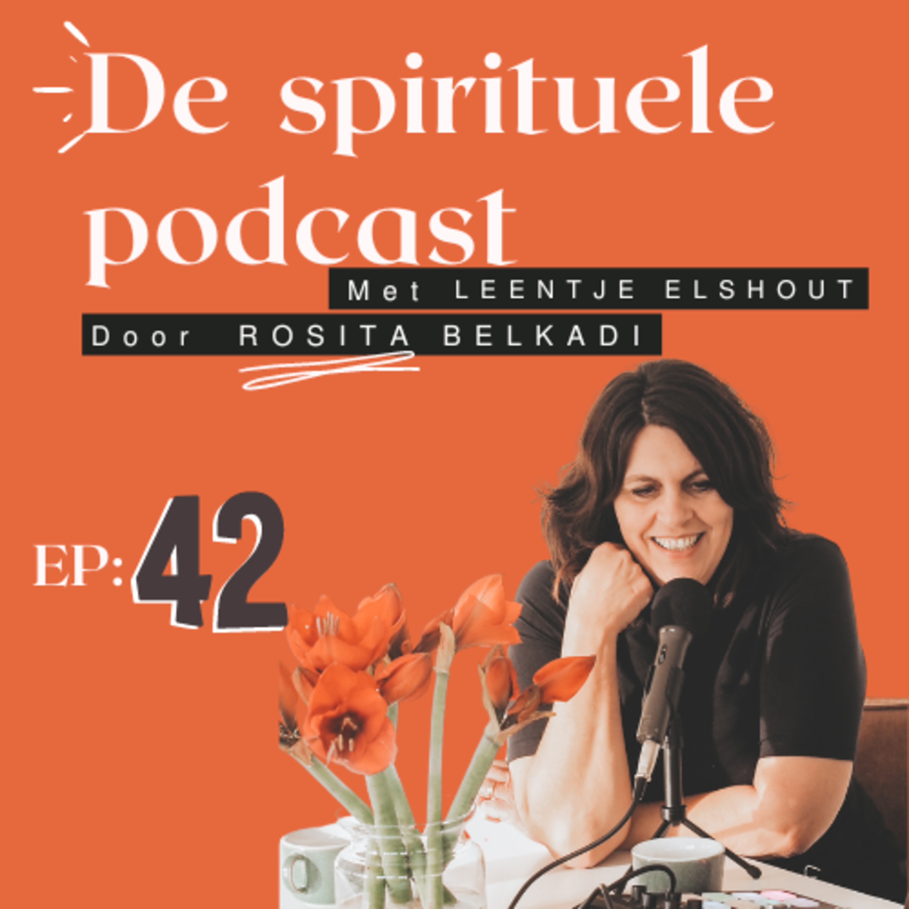 De spirituele podcast van Rosita Belkadi.