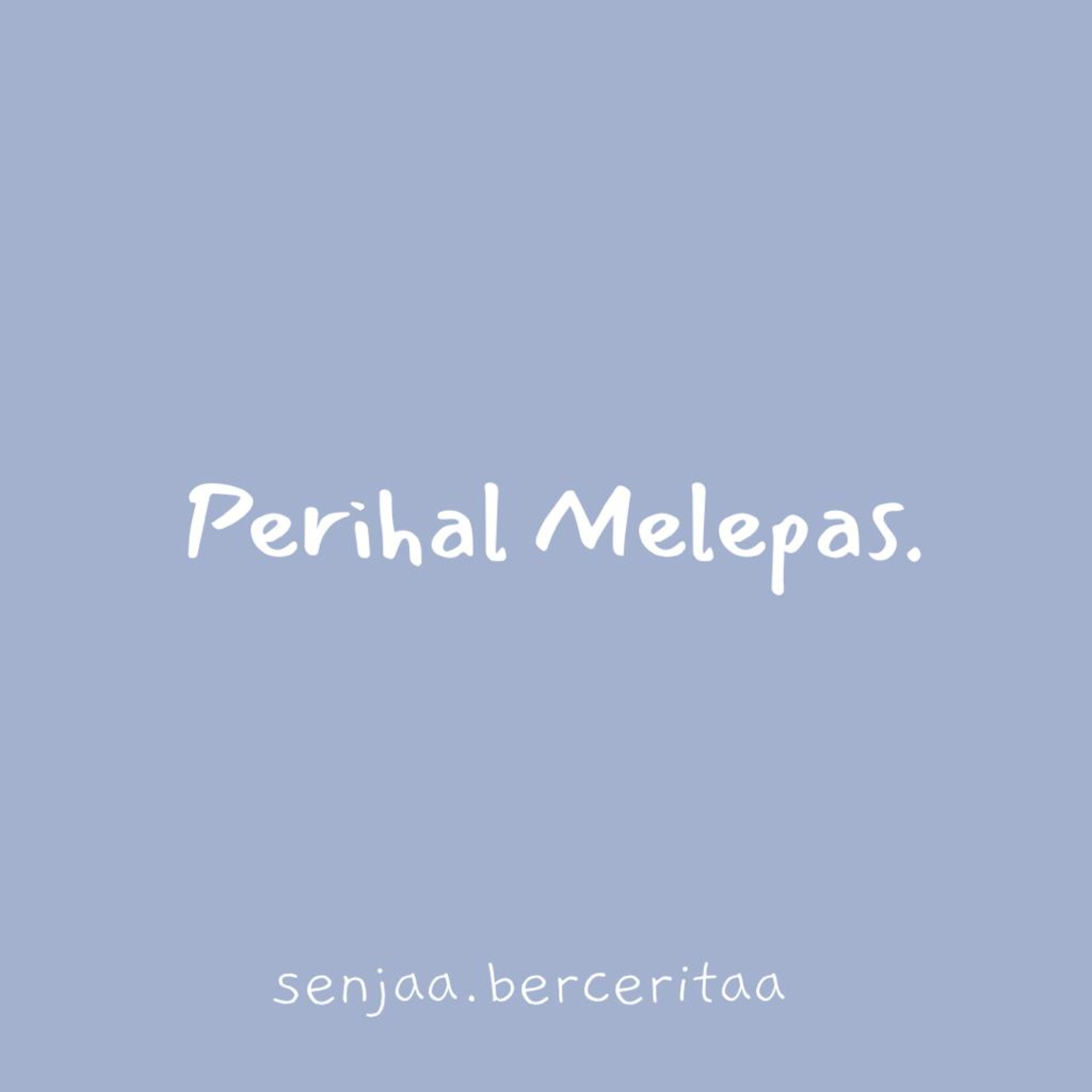 Perihal Melepas.  episode artwork