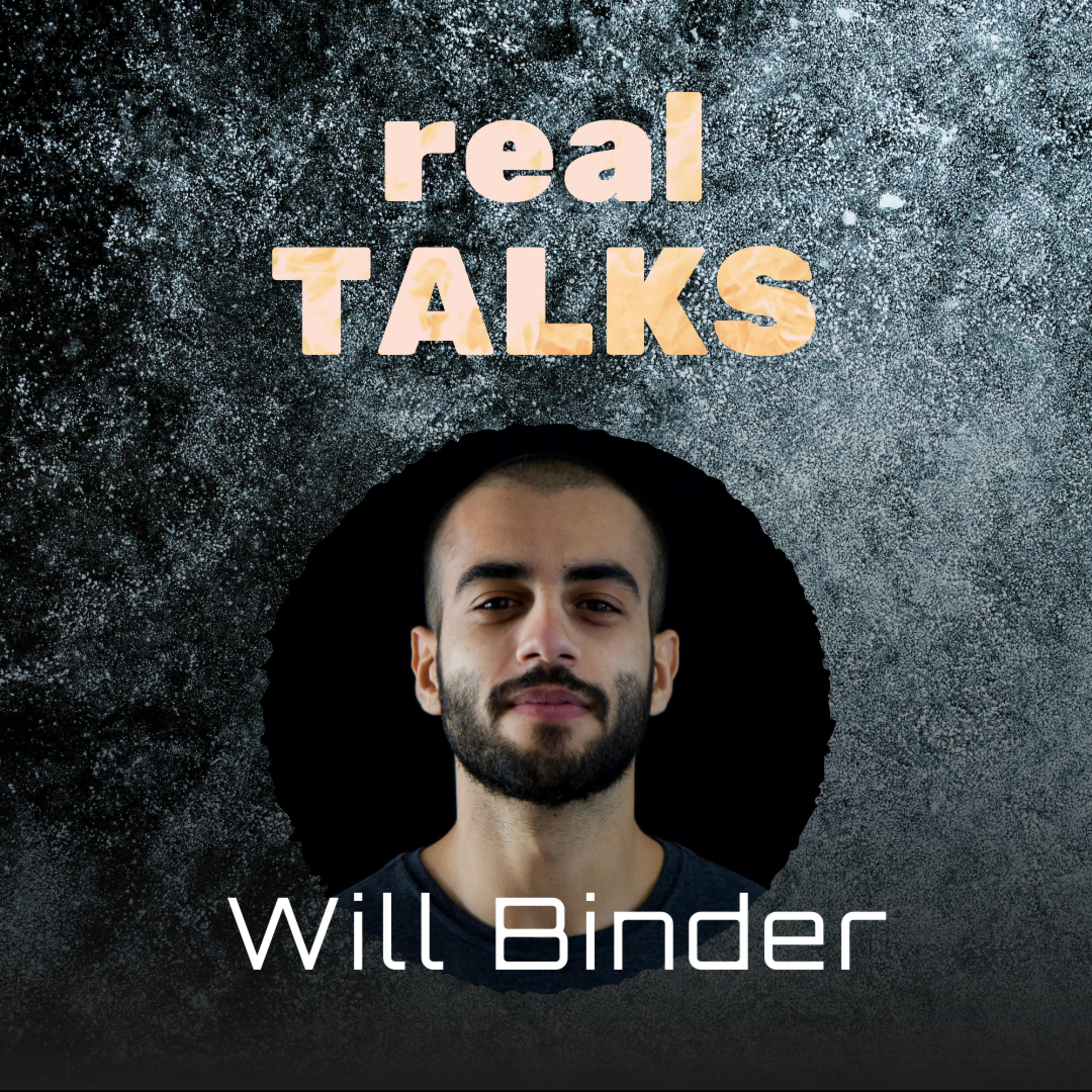 Realtalks com Will Binder episode artwork