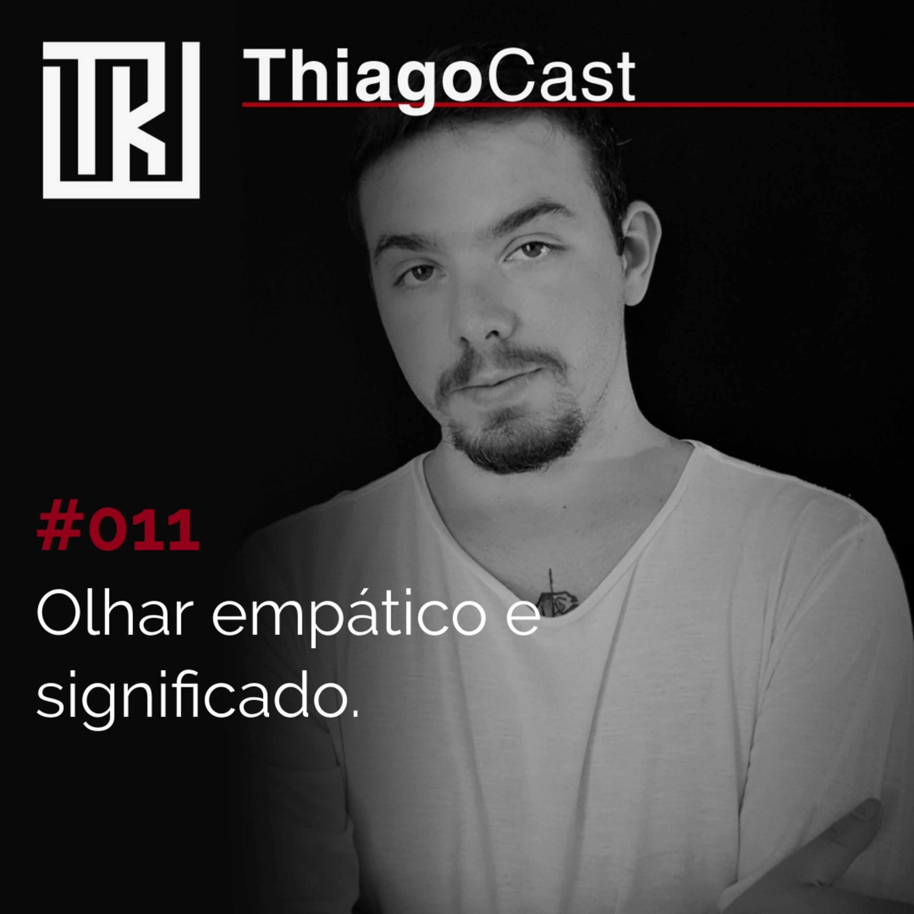 Thiago Rodrigues | ThiagoCast