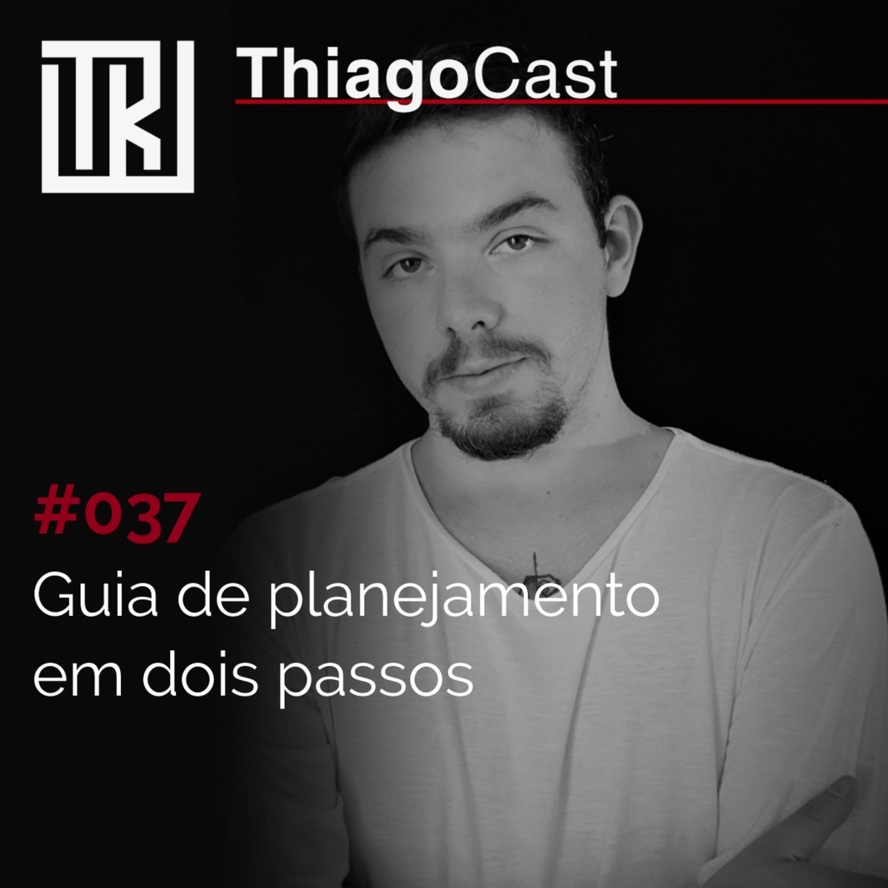 Thiago Rodrigues | ThiagoCast