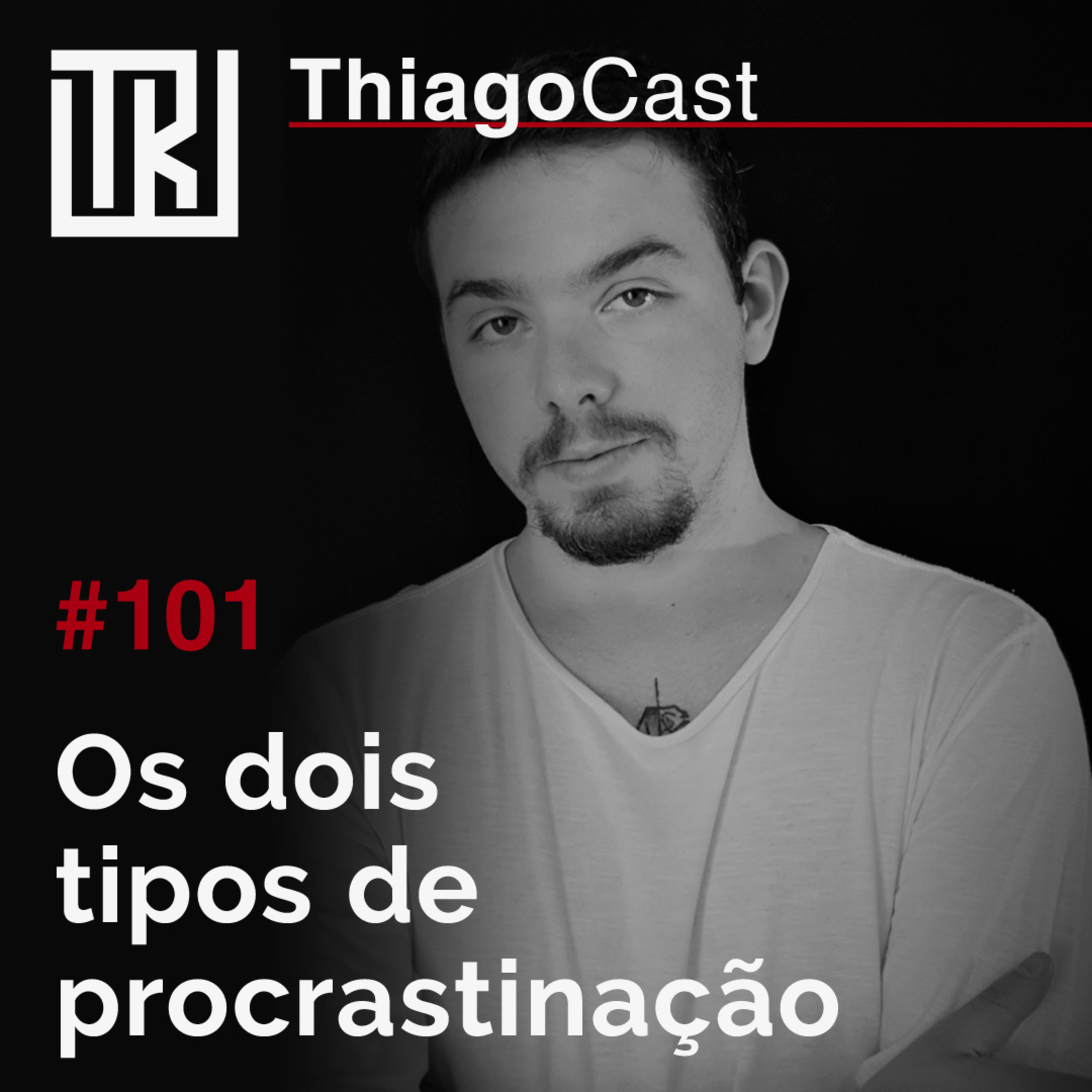 Os 2 tipos de procrastinação