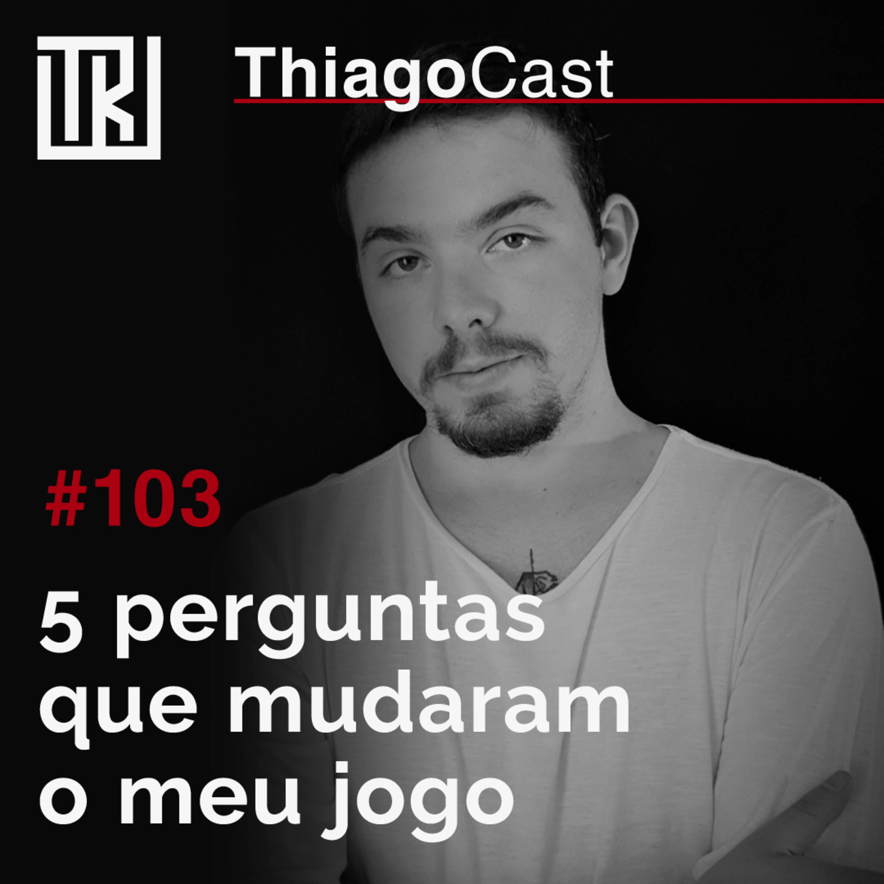 5 perguntas que mudaram meu jogo