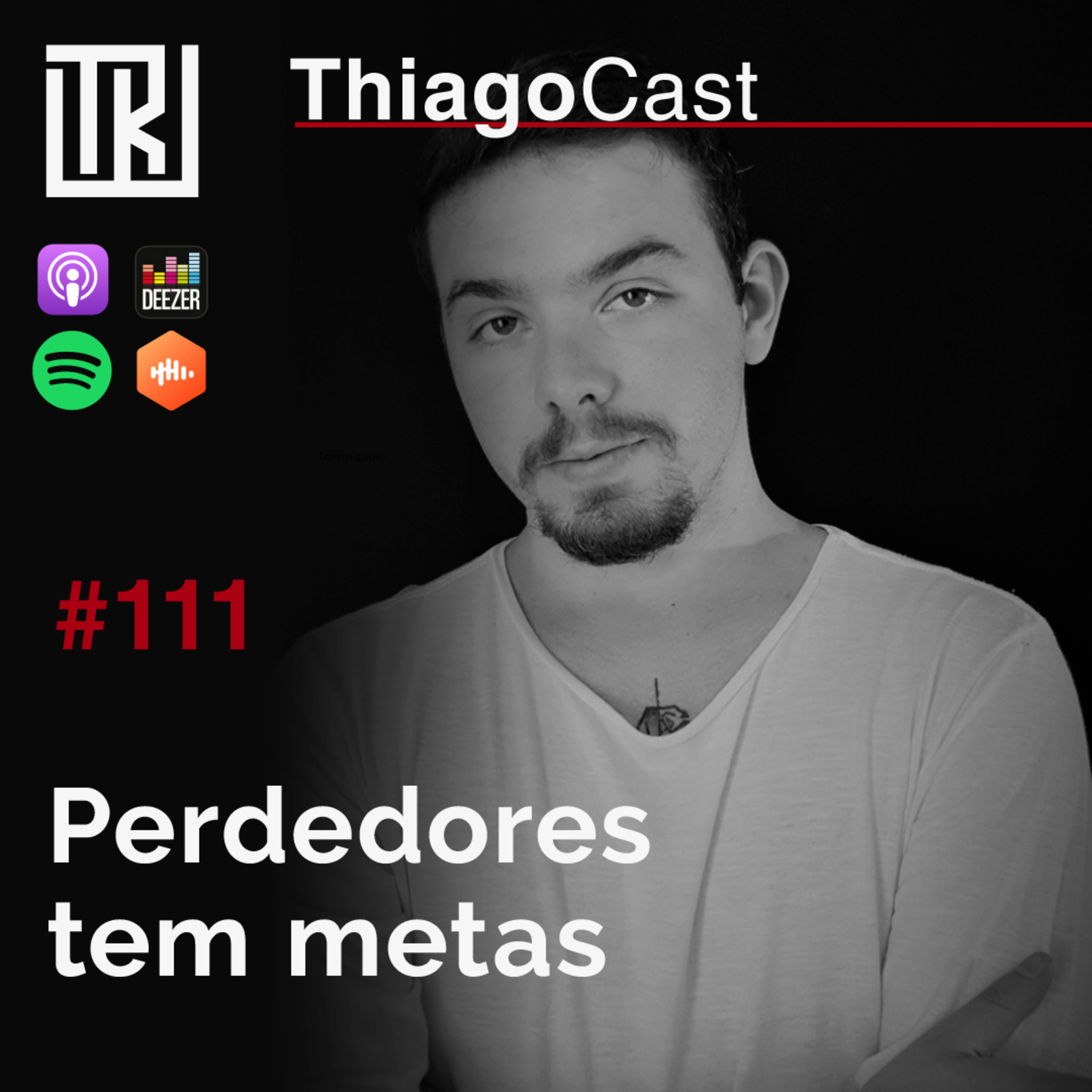 Perdedores tem metas