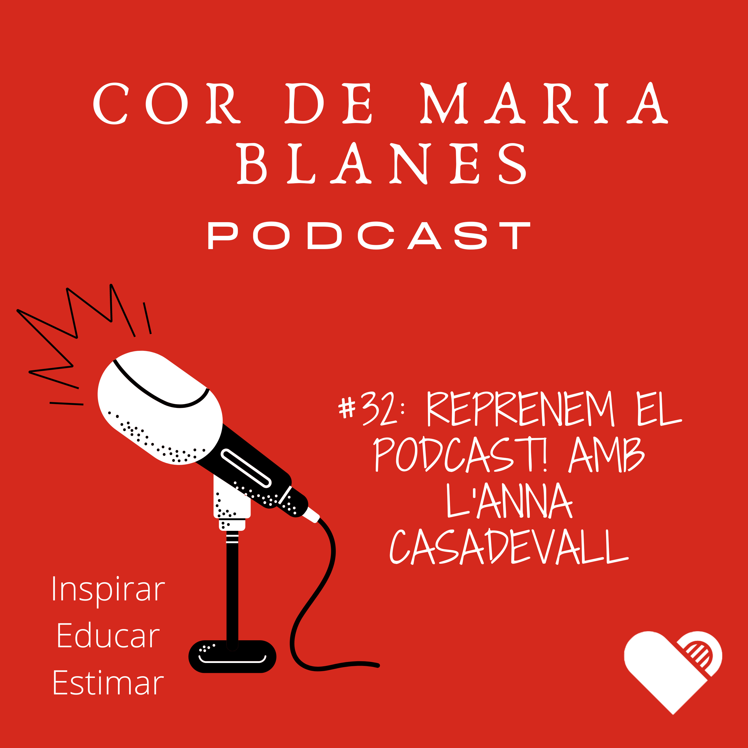 Podcast Cor de Maria Blanes