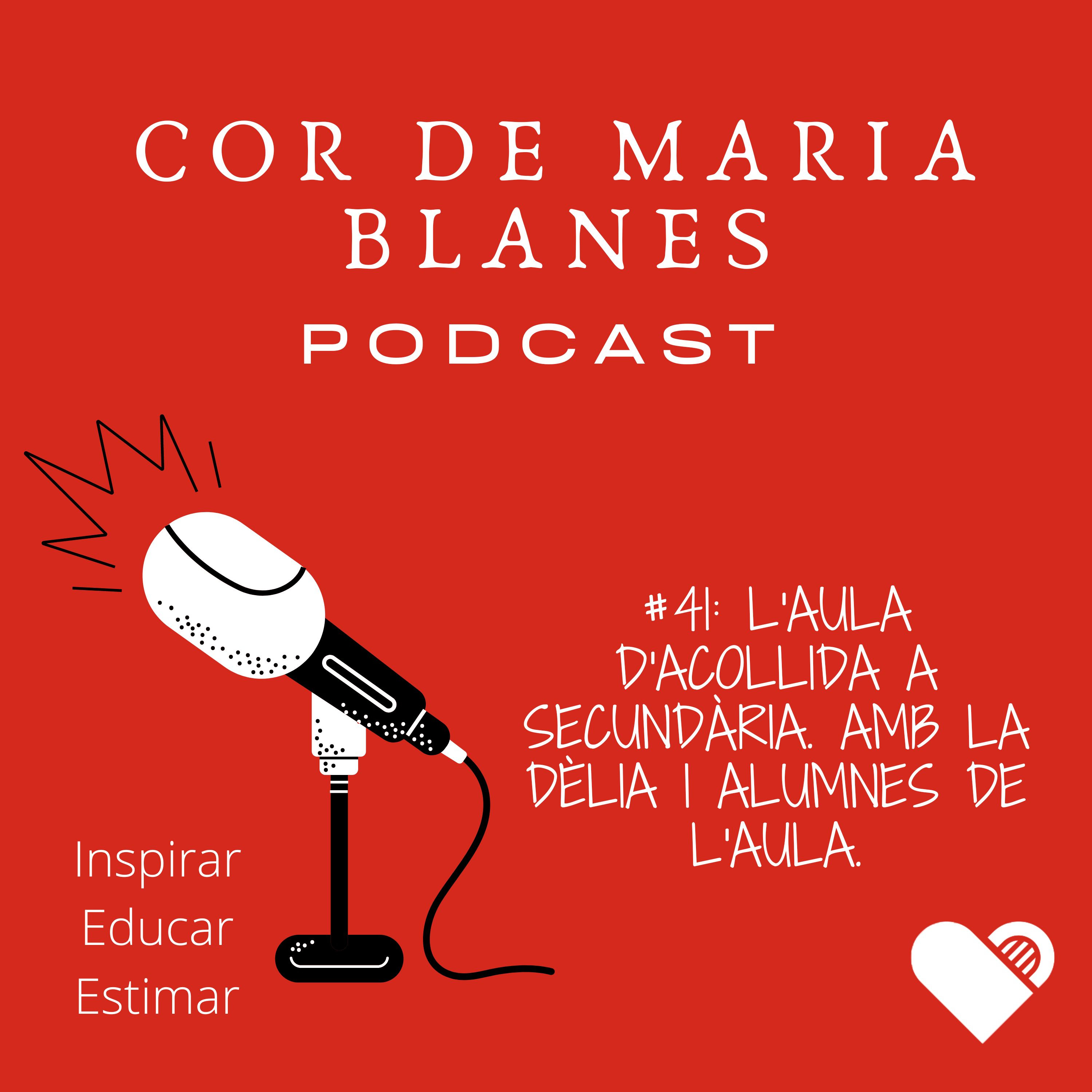Podcast Cor de Maria Blanes