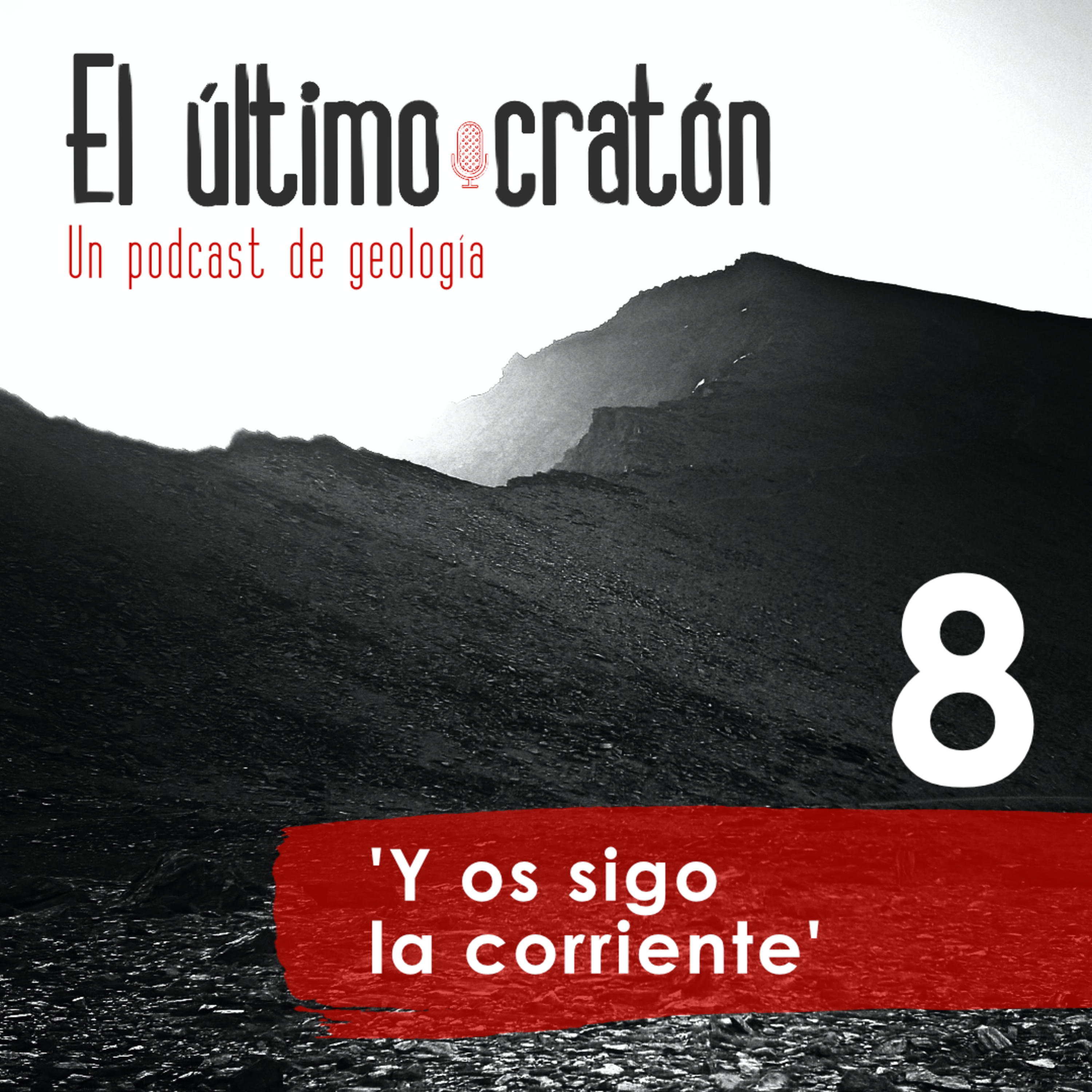 'Y os sigo la corriente' episode artwork