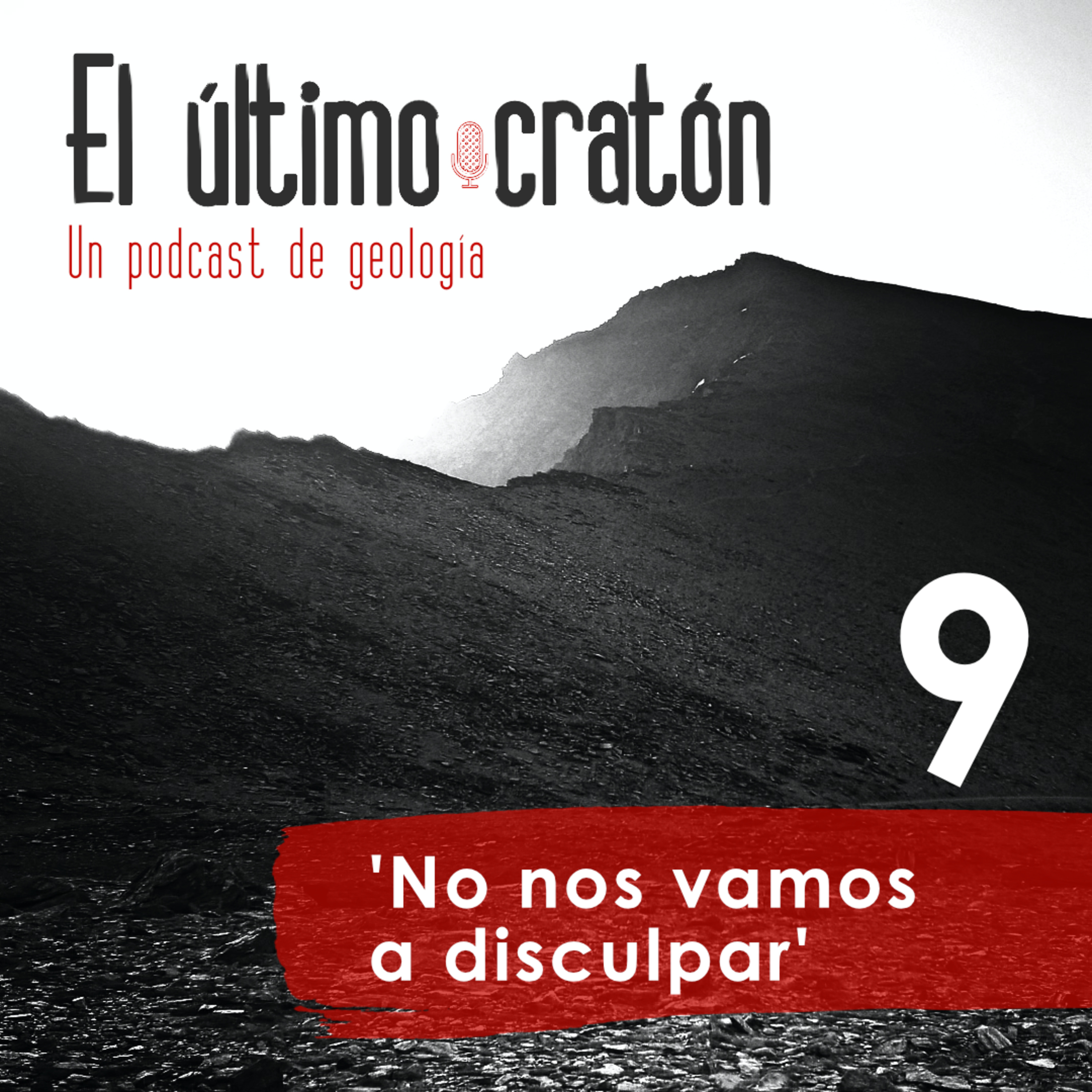 'No nos vamos a disculpar' episode artwork