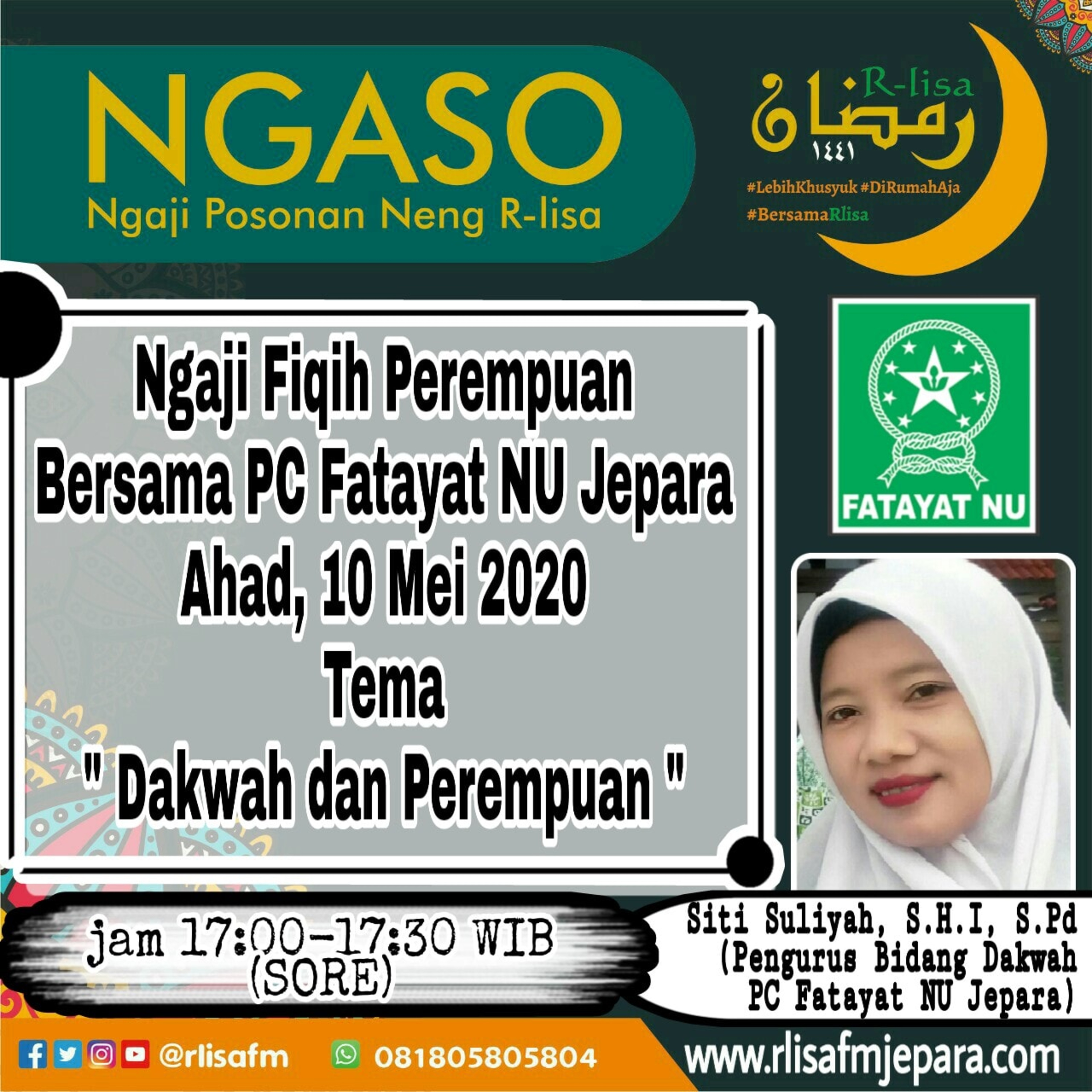 NGASO: DAKWAH DAN PEREMPUAN (Siti Suliyah, S.H.I., S.Pd., 10/05/20)