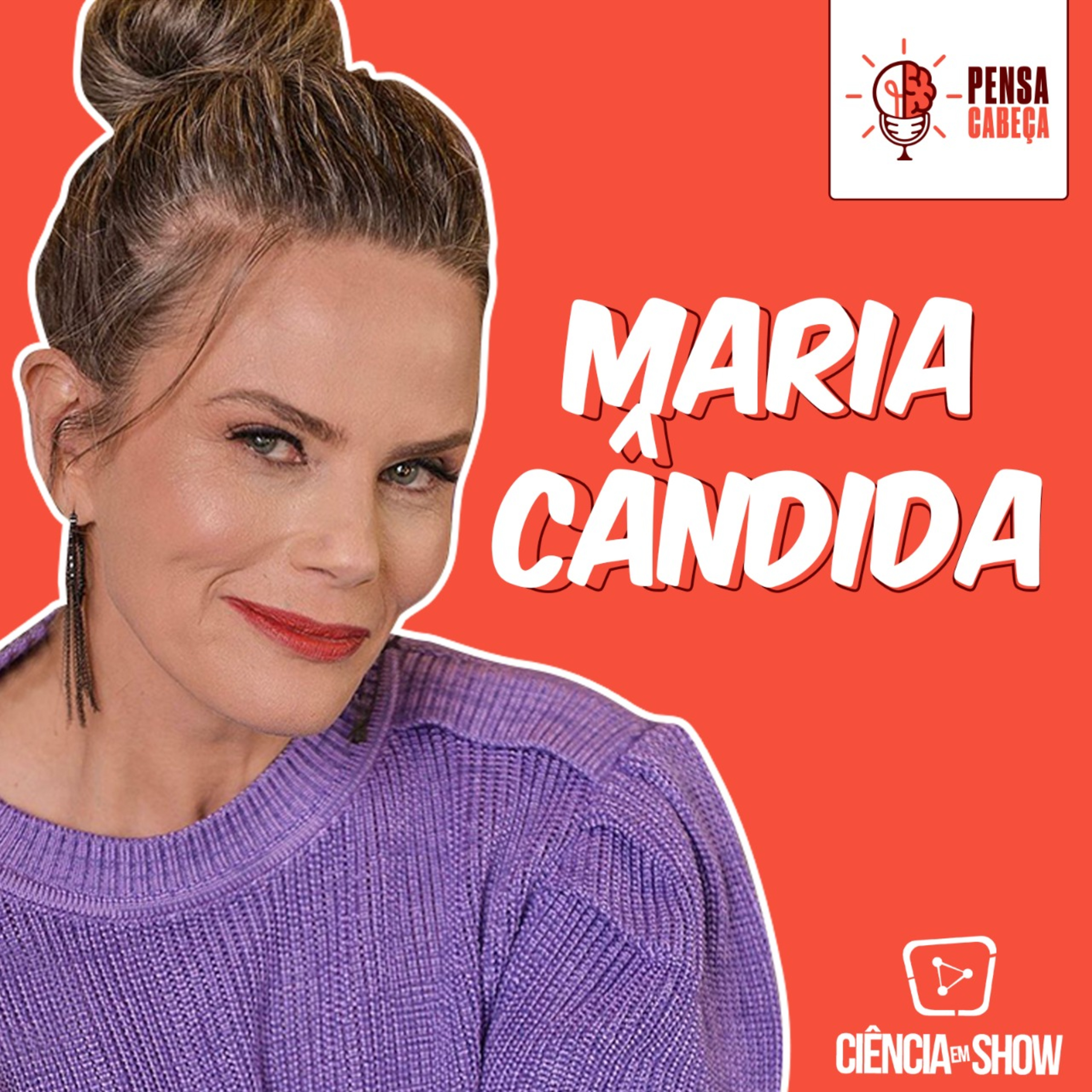 #28 Maria Cândida - Jornalista e apresentadora episode artwork