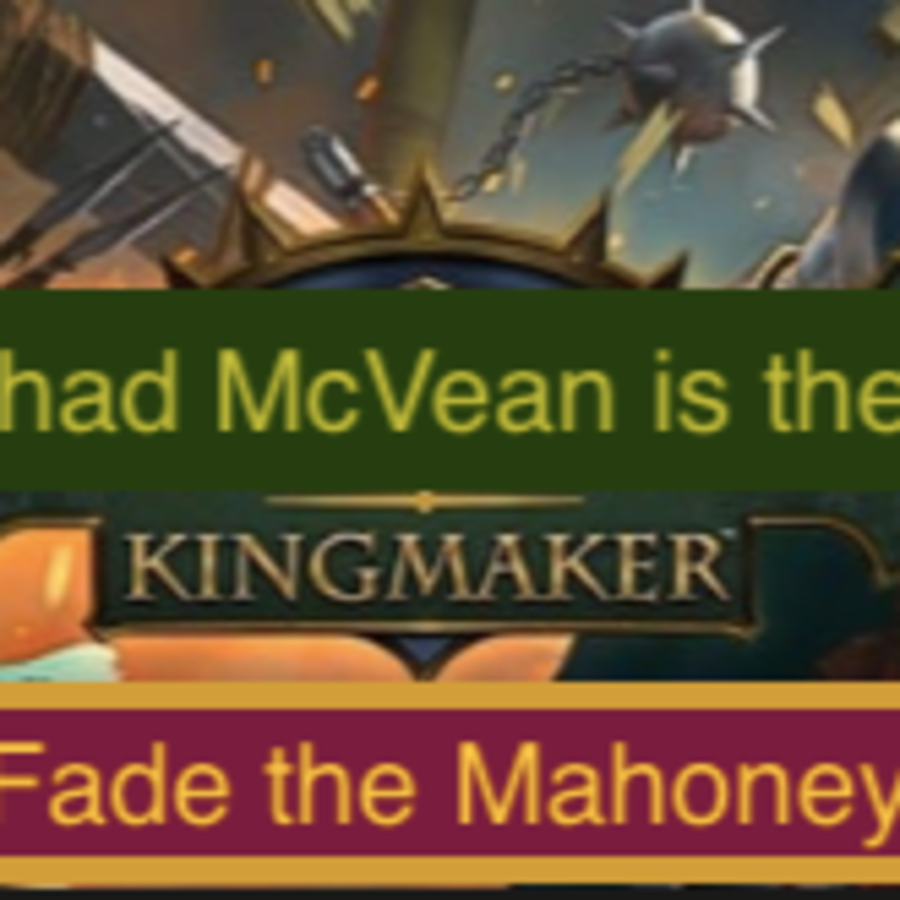 Fade the Mahoney