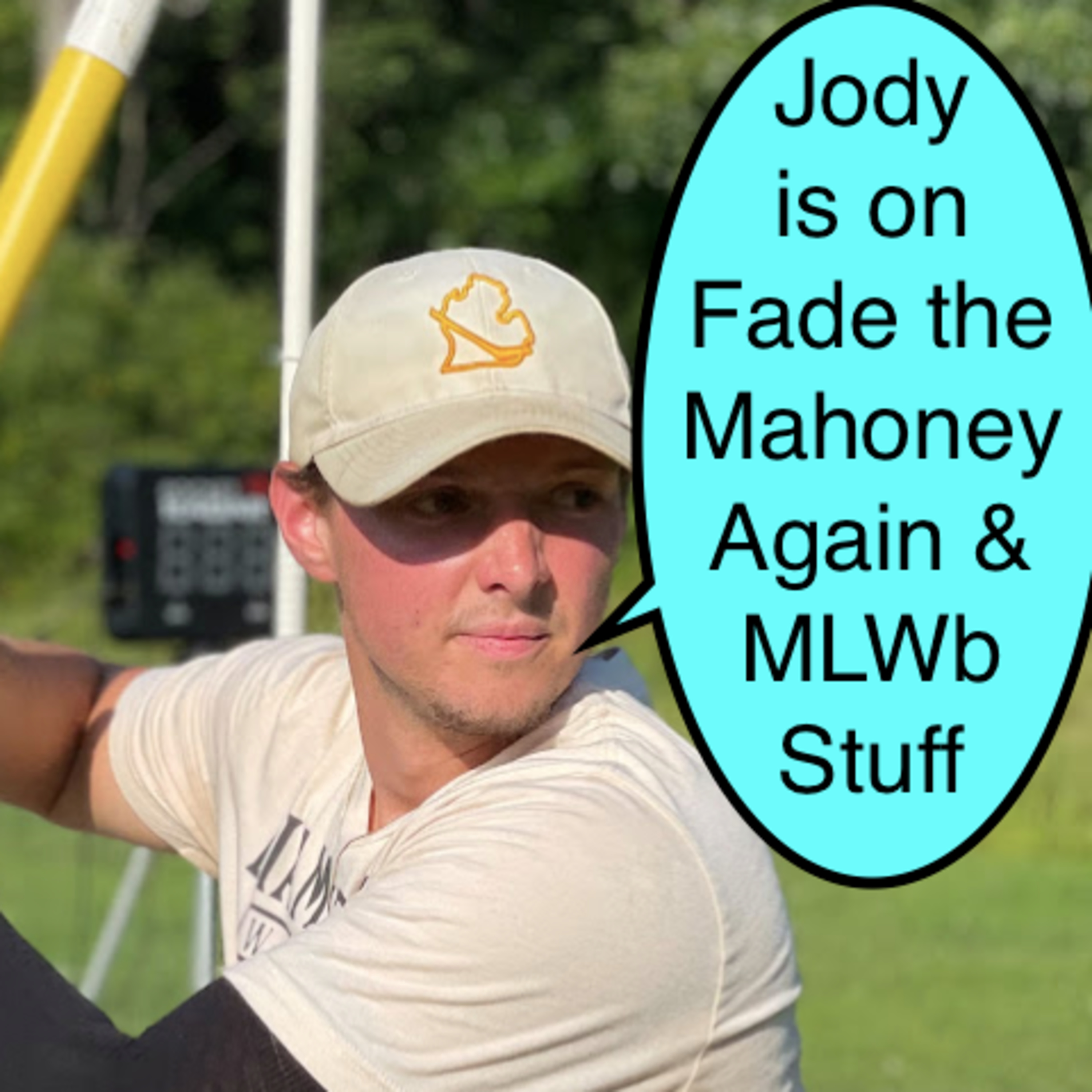 Fade the Mahoney