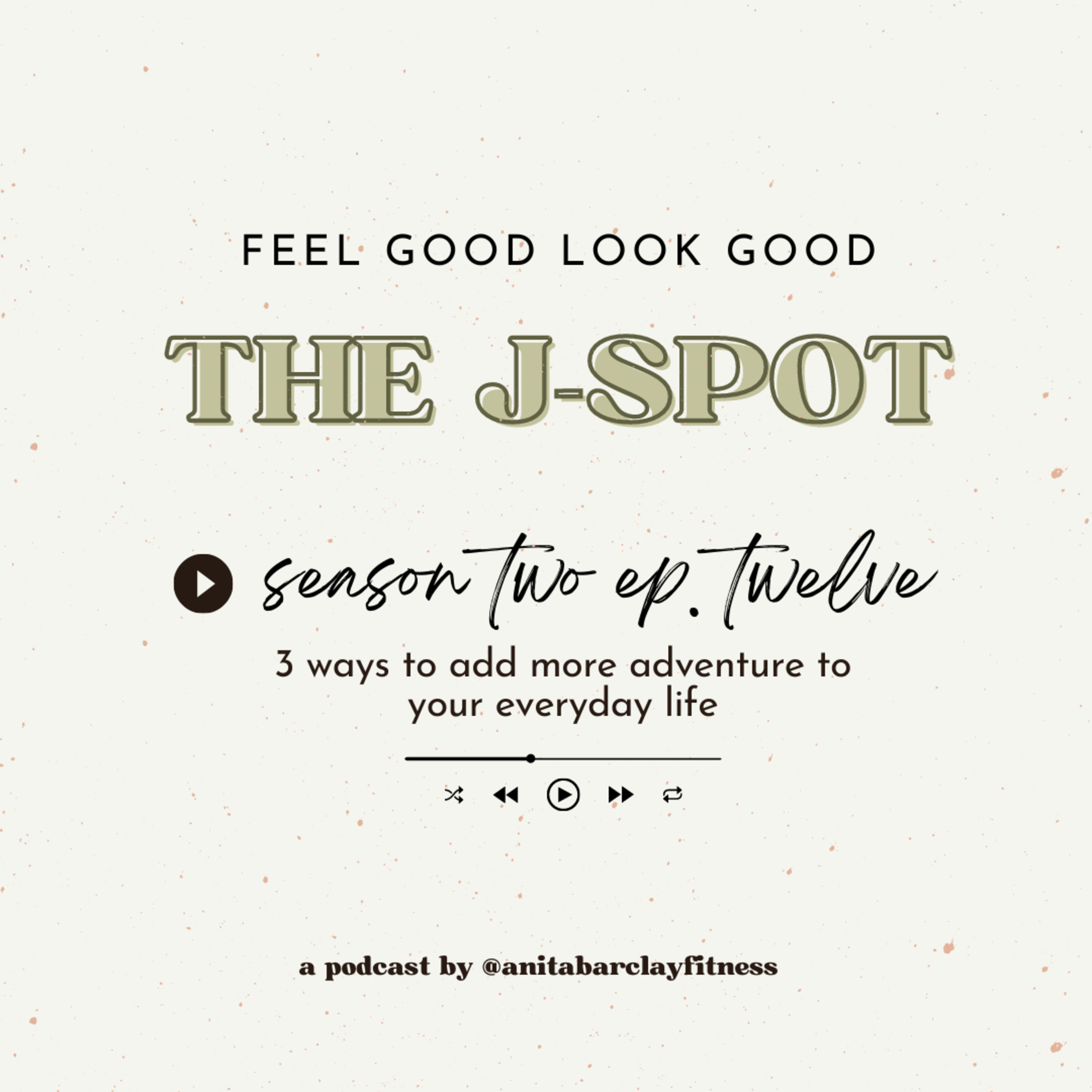 The J-Spot