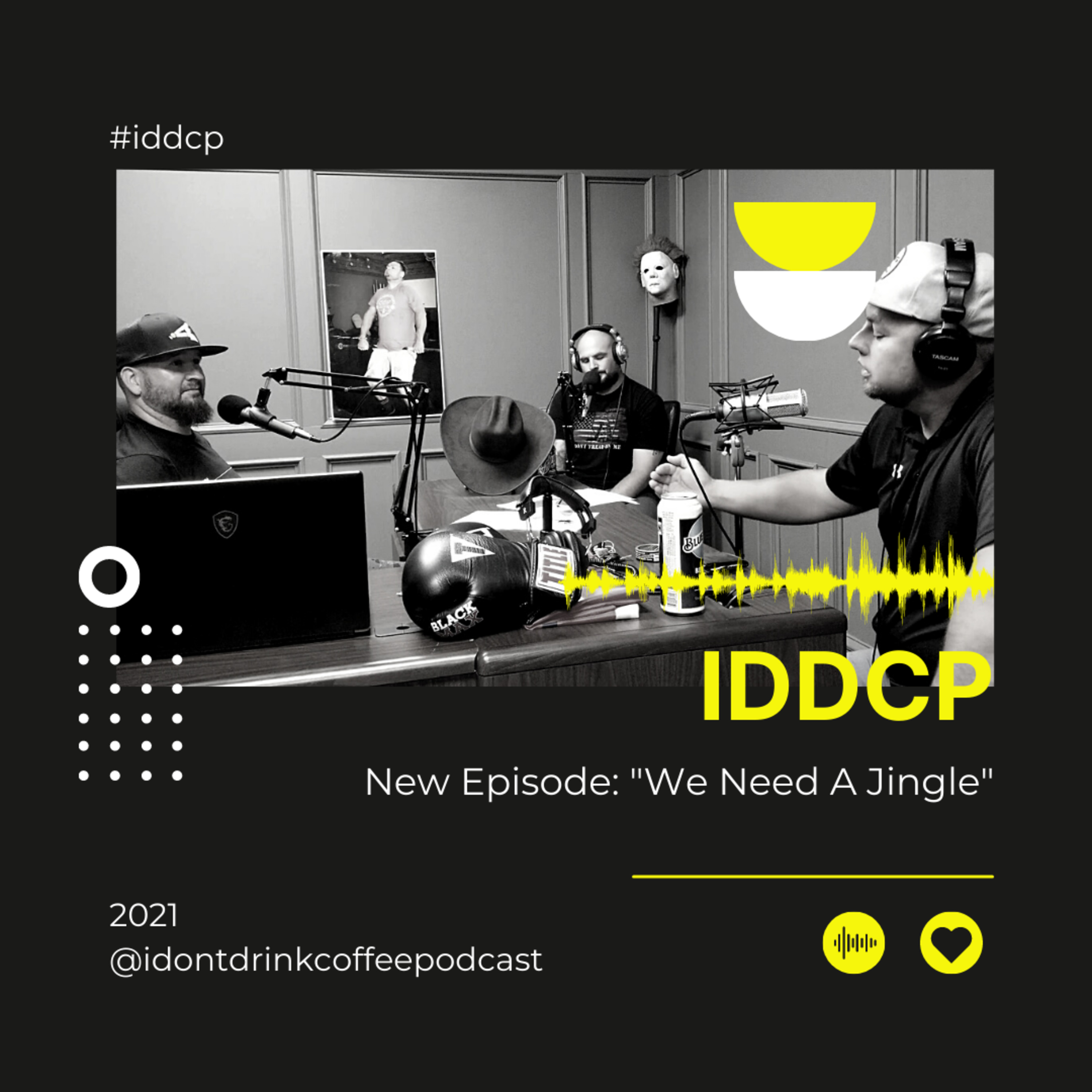 I Don\'t Drink Coffee Podcast