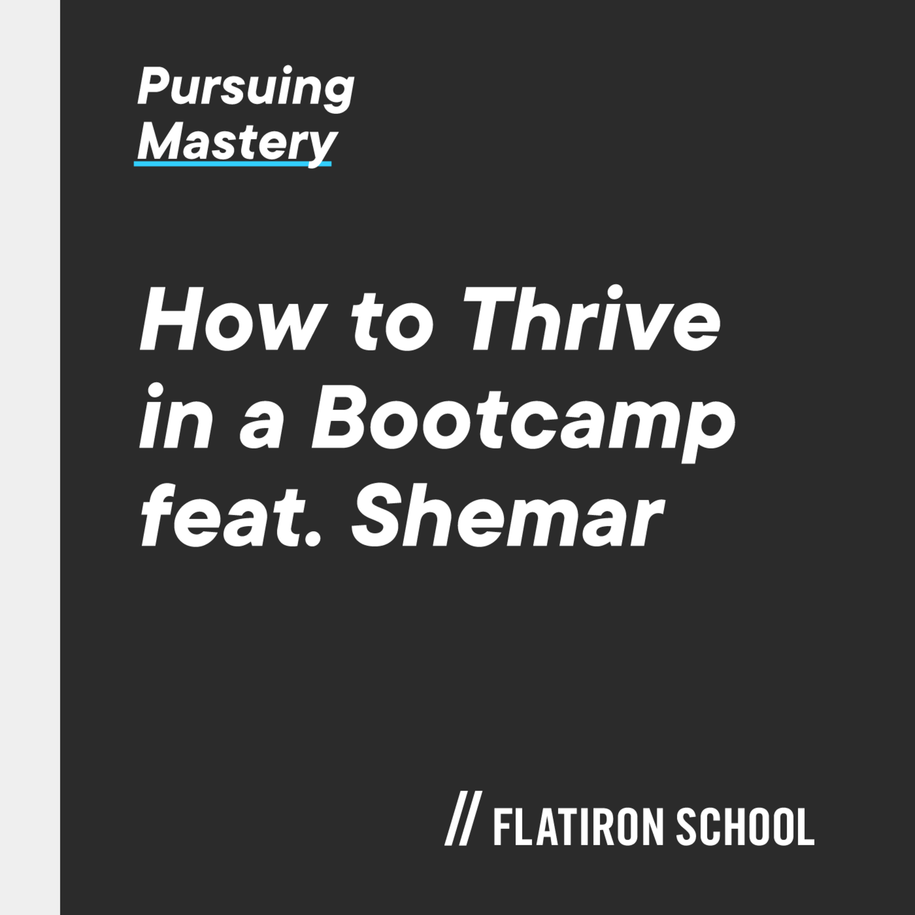 Pursuing Mastery
