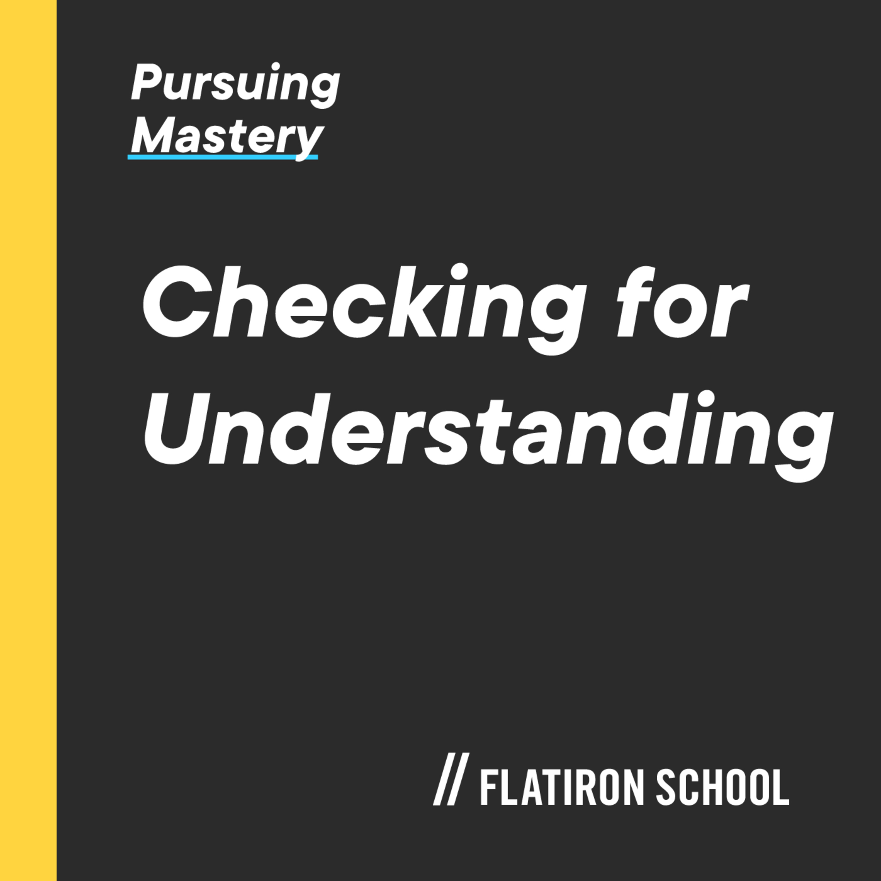 Pursuing Mastery