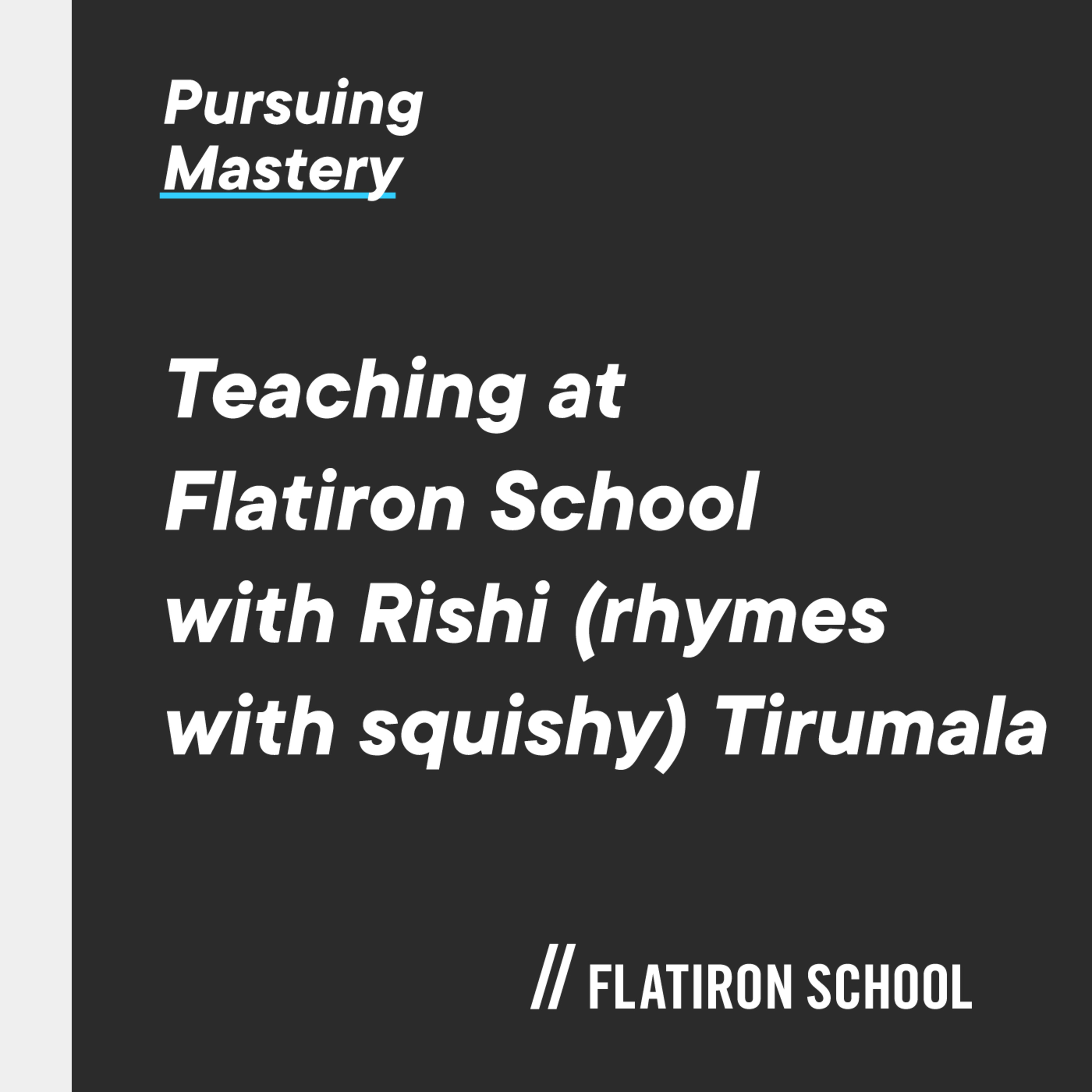Pursuing Mastery