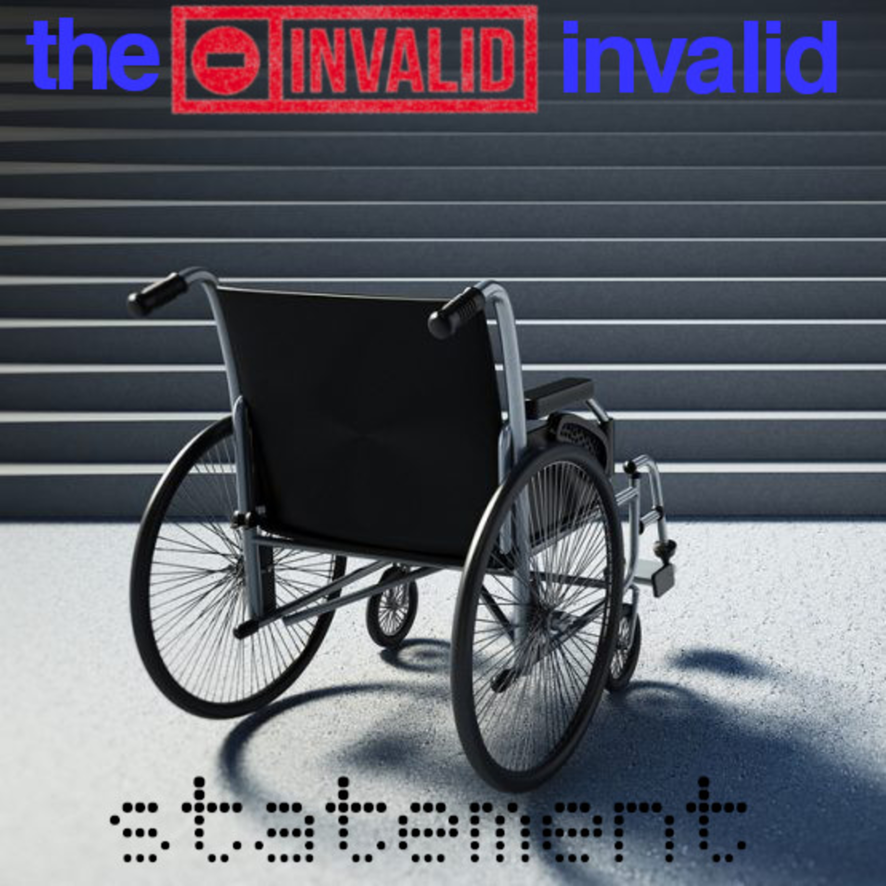 An invalid Invalid Statement: Hey Disabled Vets: Thank ME for MY Service! episode artwork