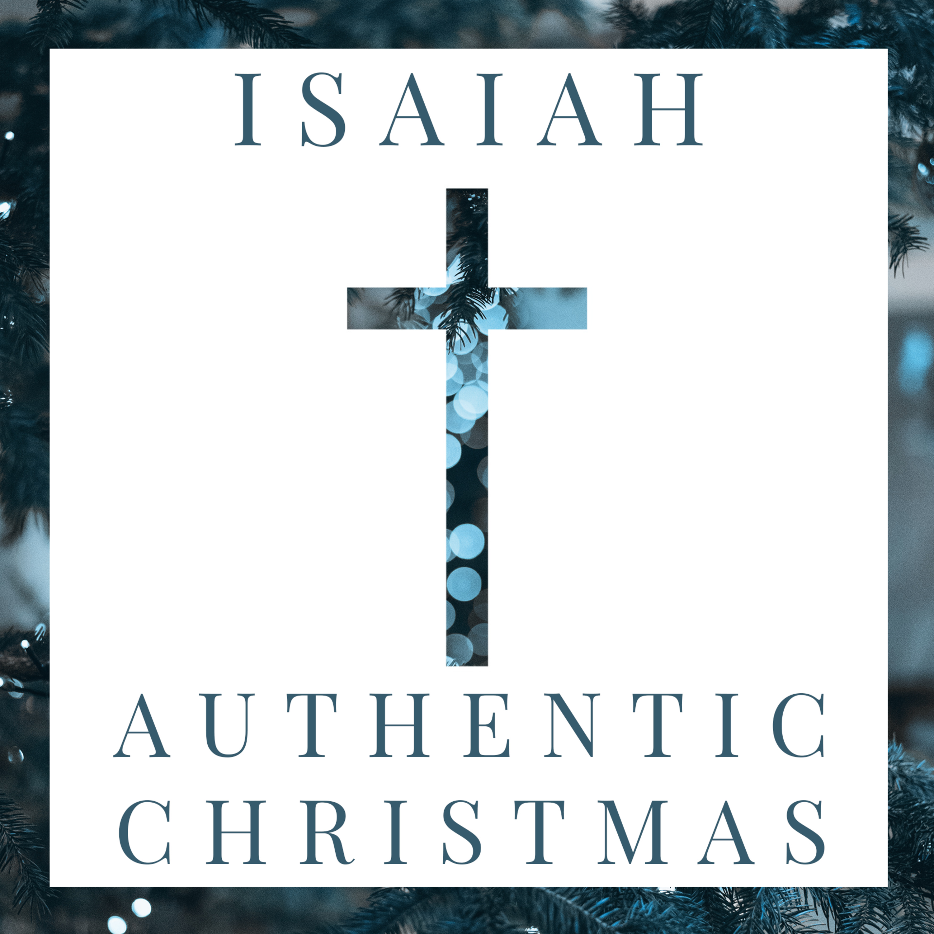 9.03 Isaiah: Authentic Christmas | Isaiah 11:1-10 episode artwork