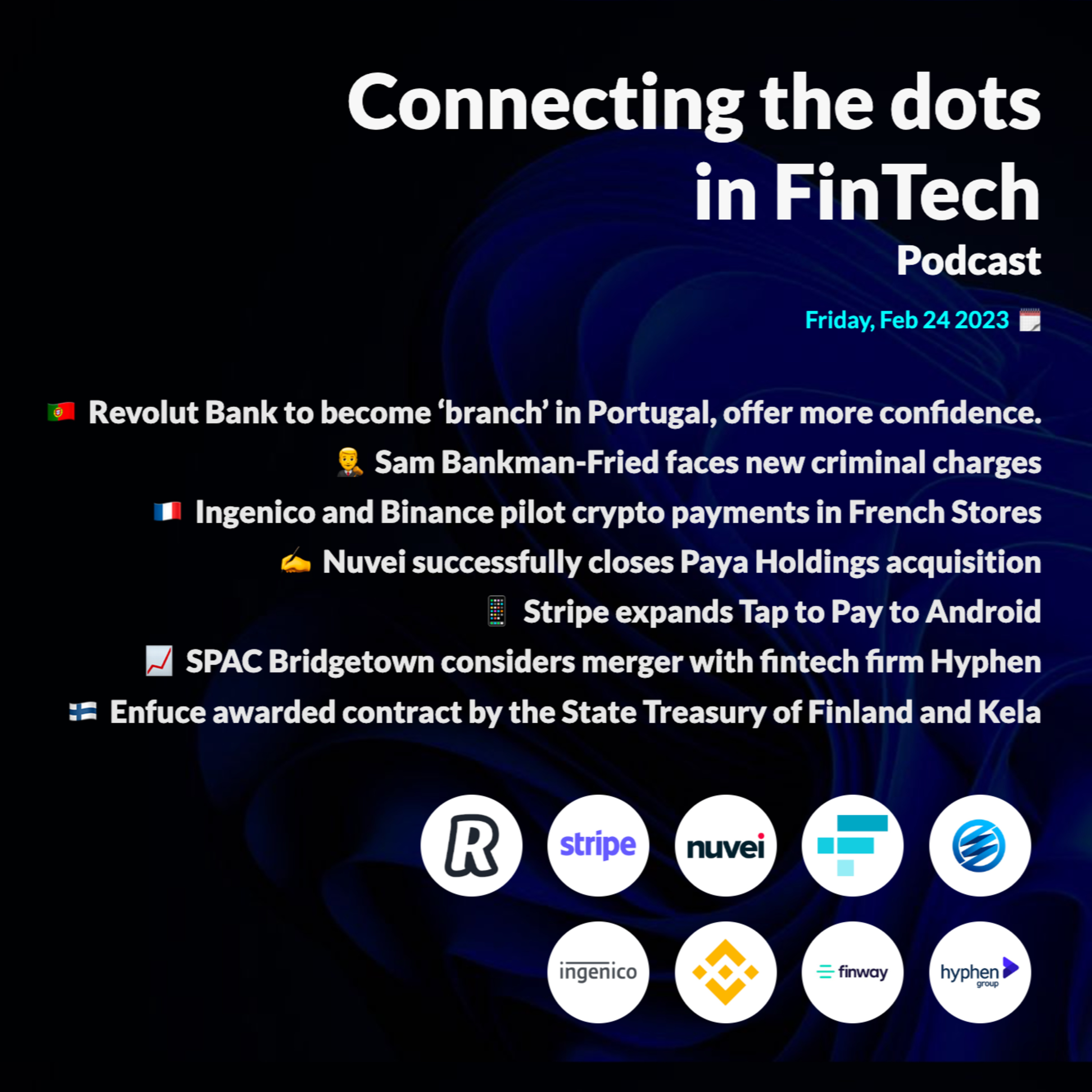 Revolut Bank to become ‘branch’ in Portugal; Sam Bankman-Fried faces new charges & more