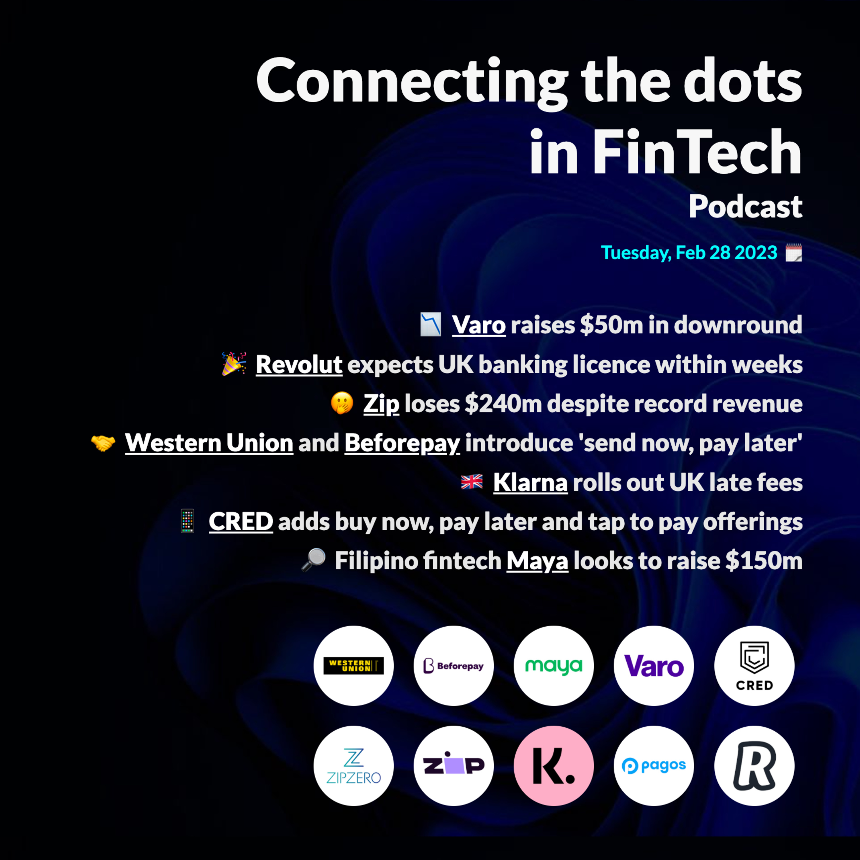 Varo raises $50m in downround; Zip loses $240m & more