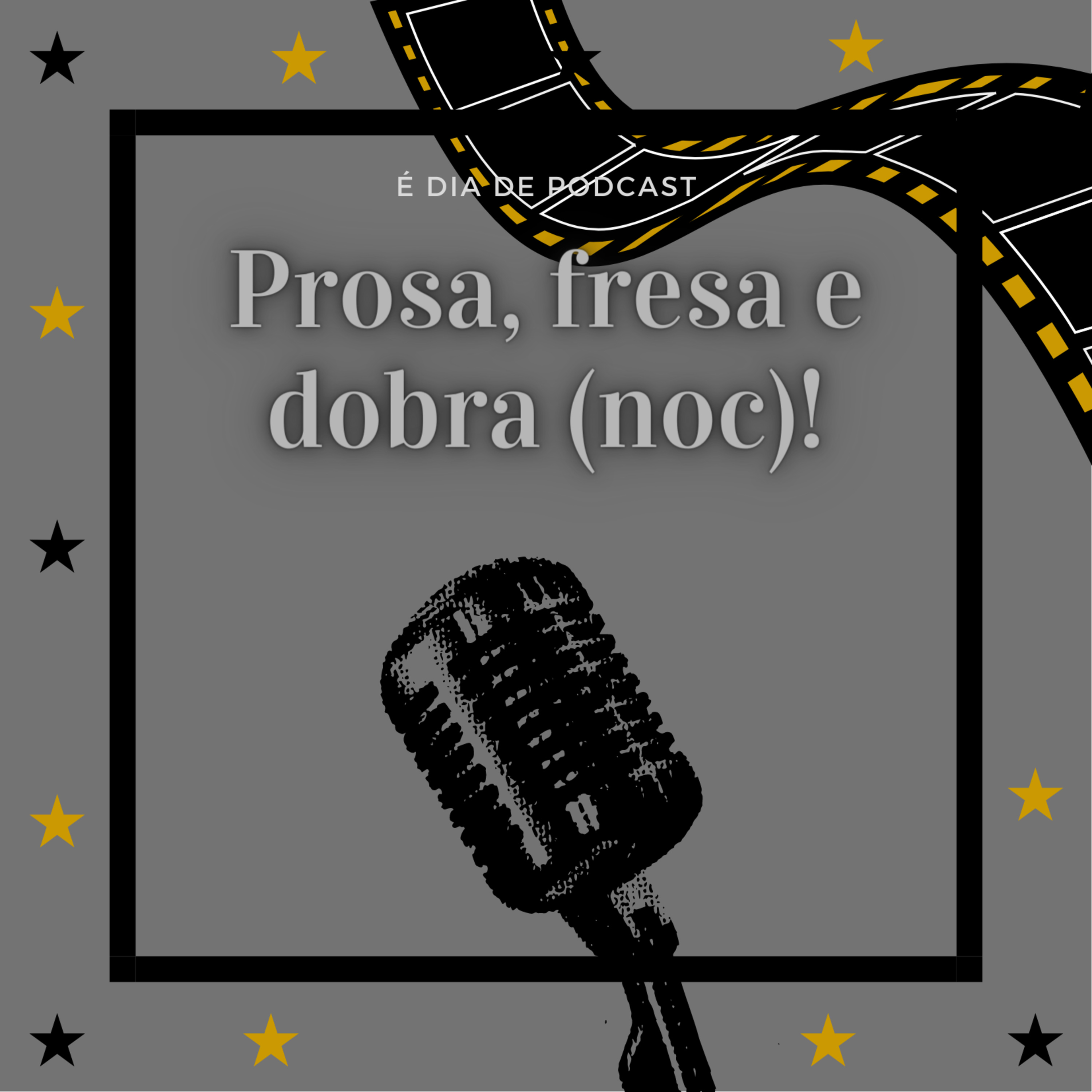 Prosa, fresa e dobra(noc)