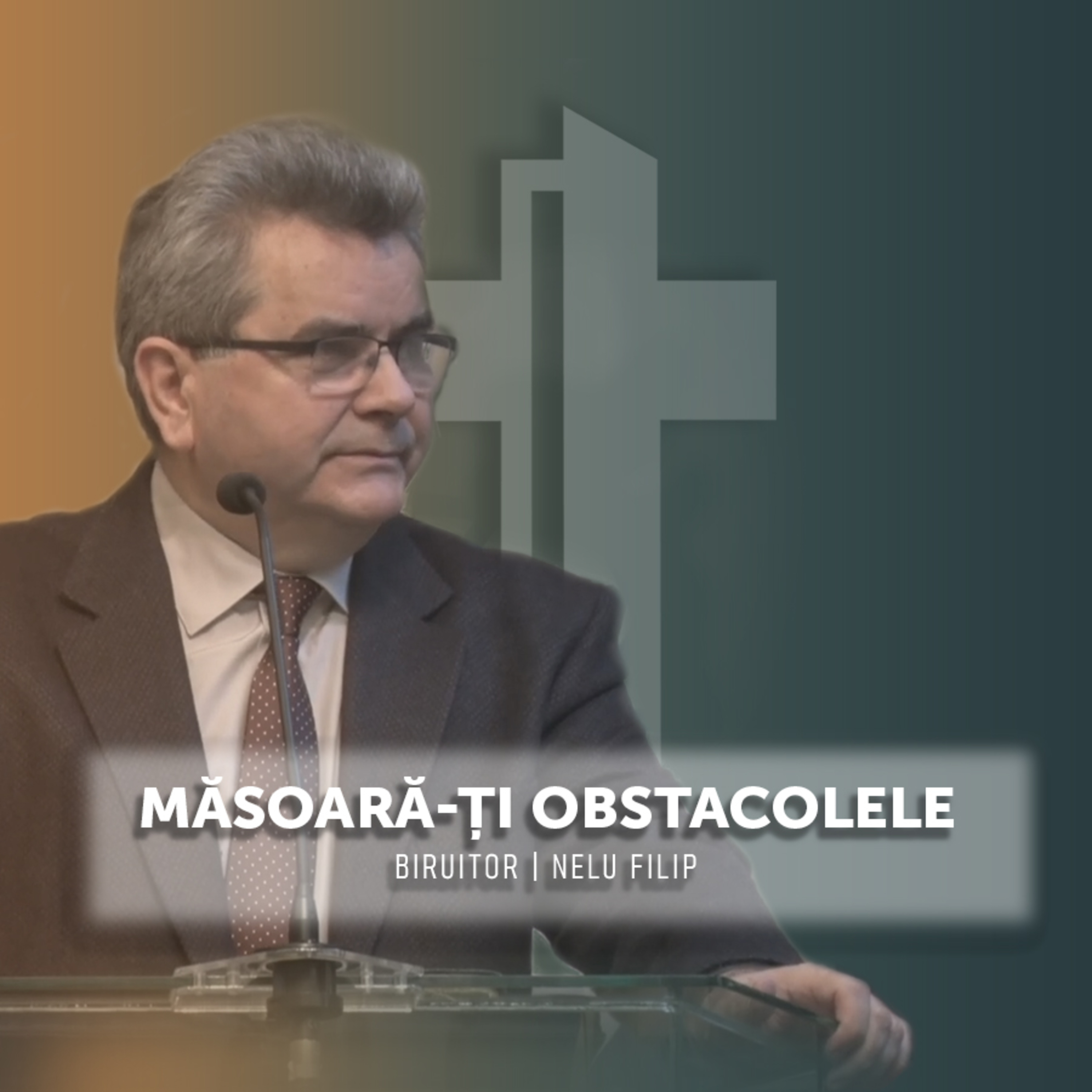 Biruitor - #4 - Măsoară-ți obstacolele - Nelu Filip episode artwork