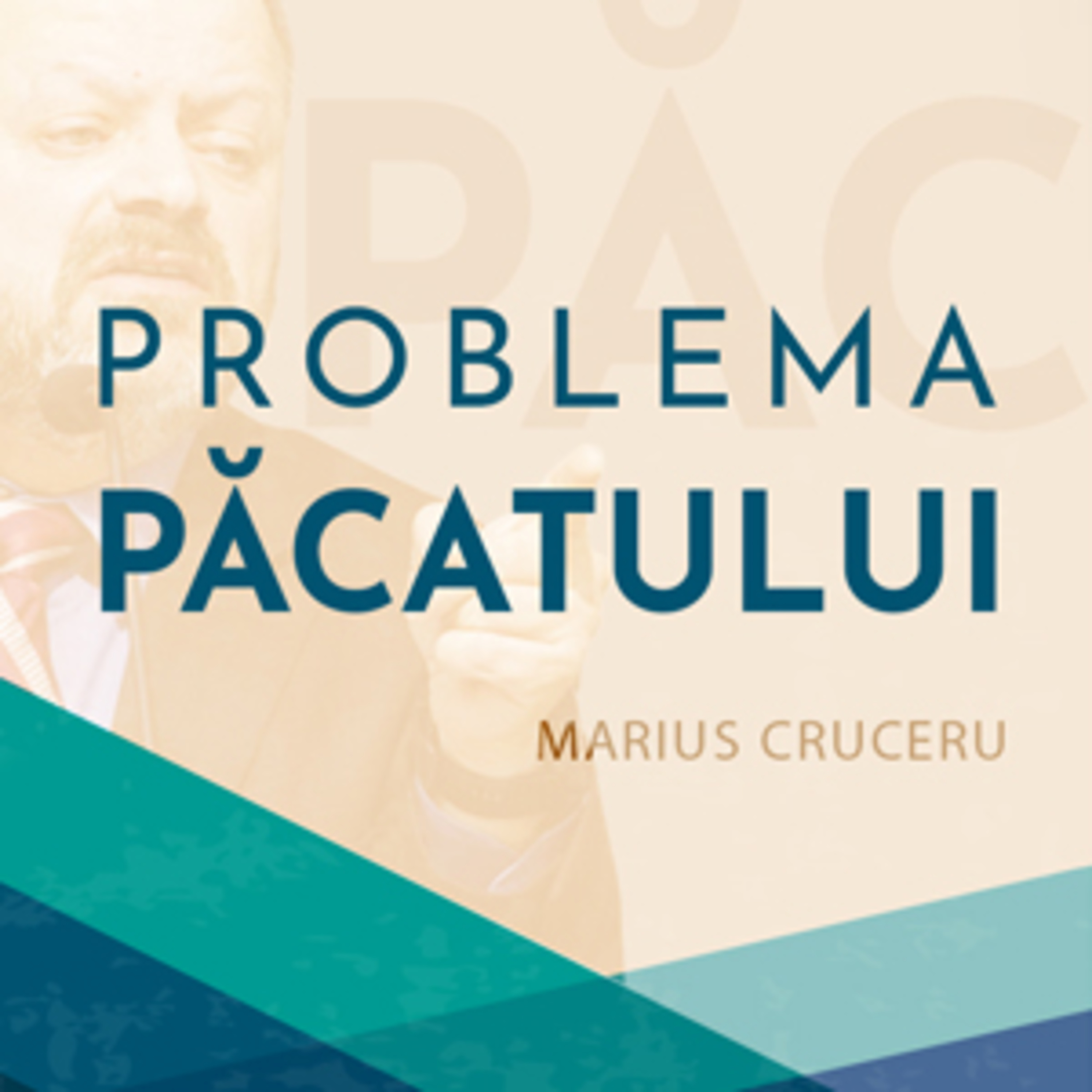 Marius Cruceru - Problema Păcatului episode artwork