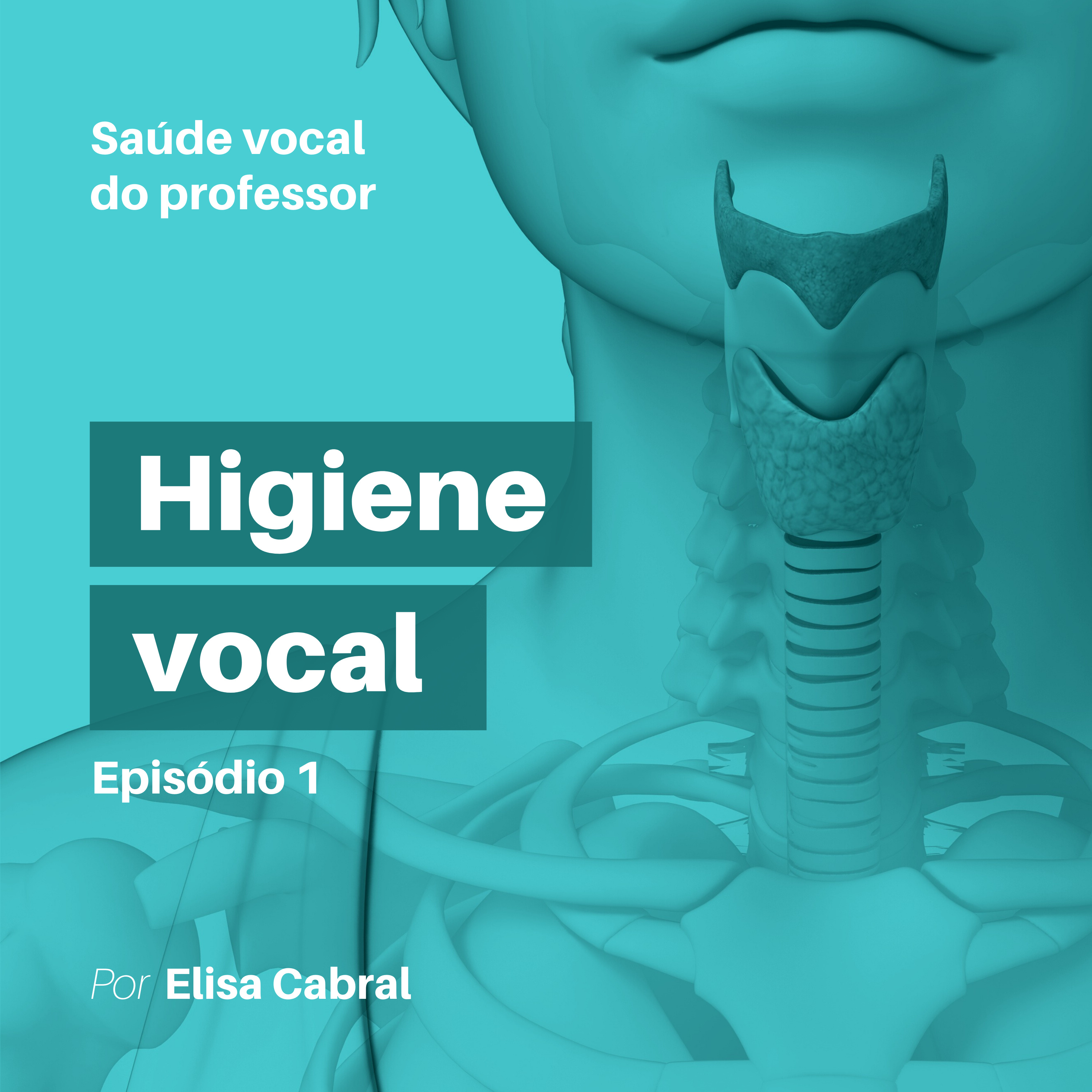 HIGIENE VOCAL episode artwork