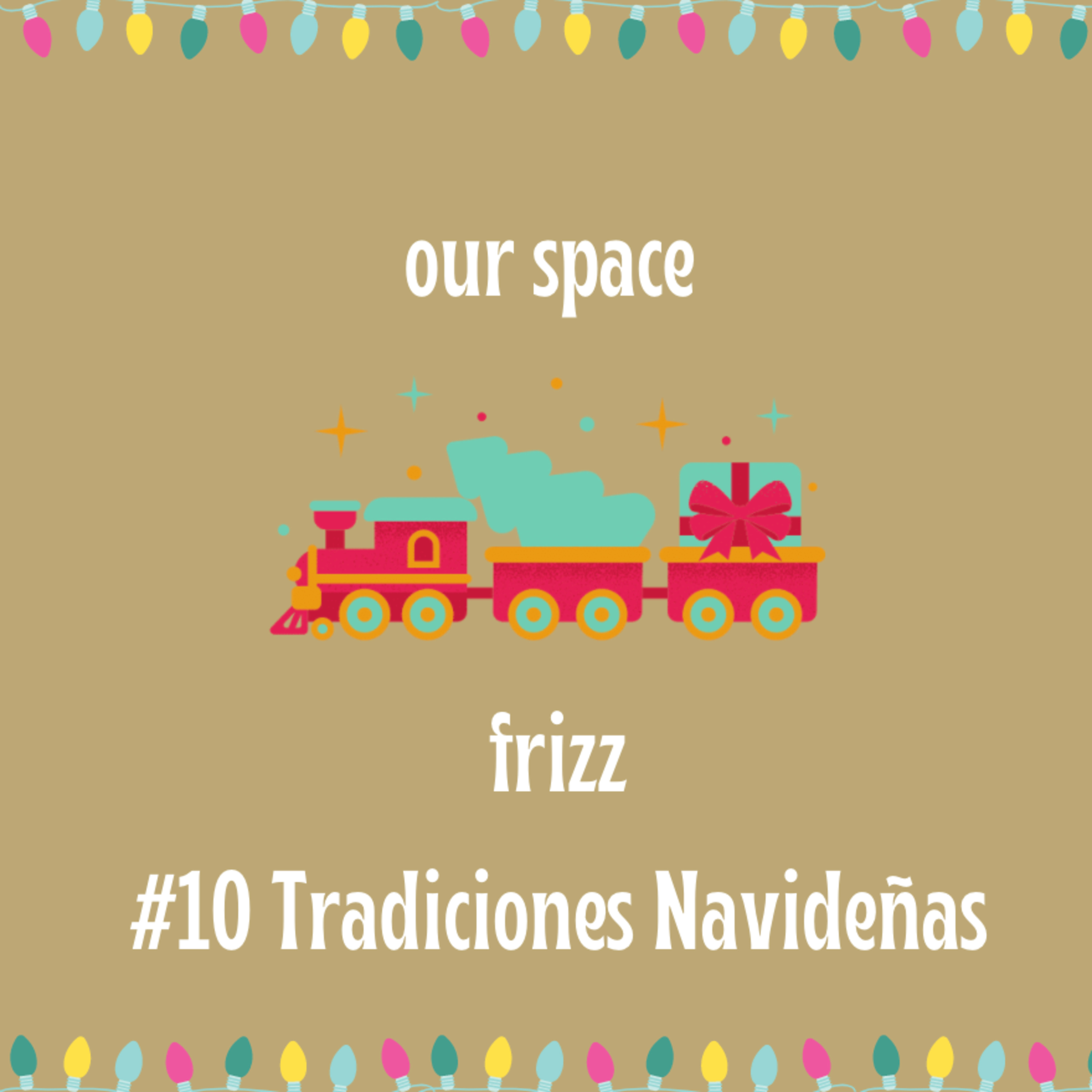 #10 Tradiciones Navideñas episode artwork