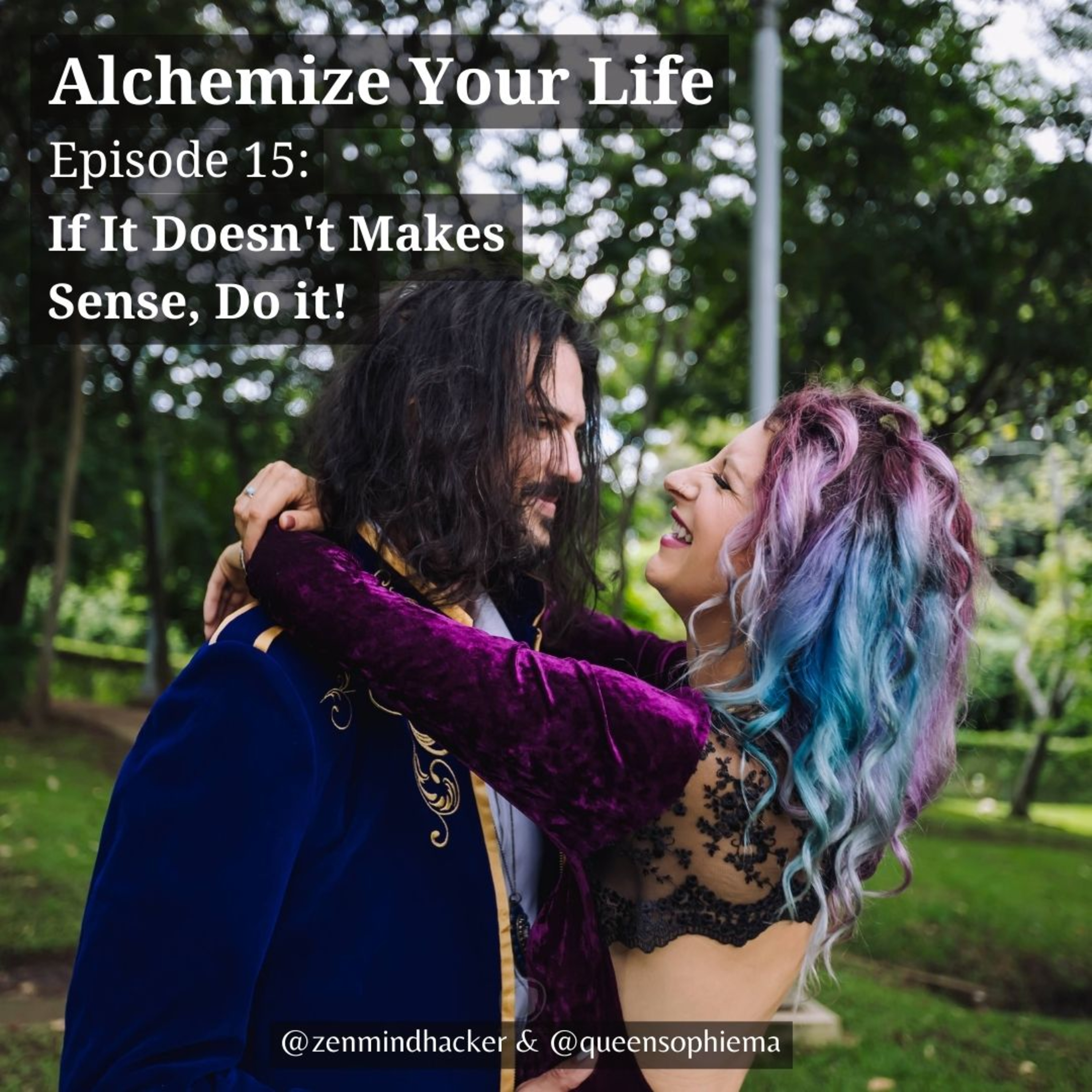 Alchemize Your Life