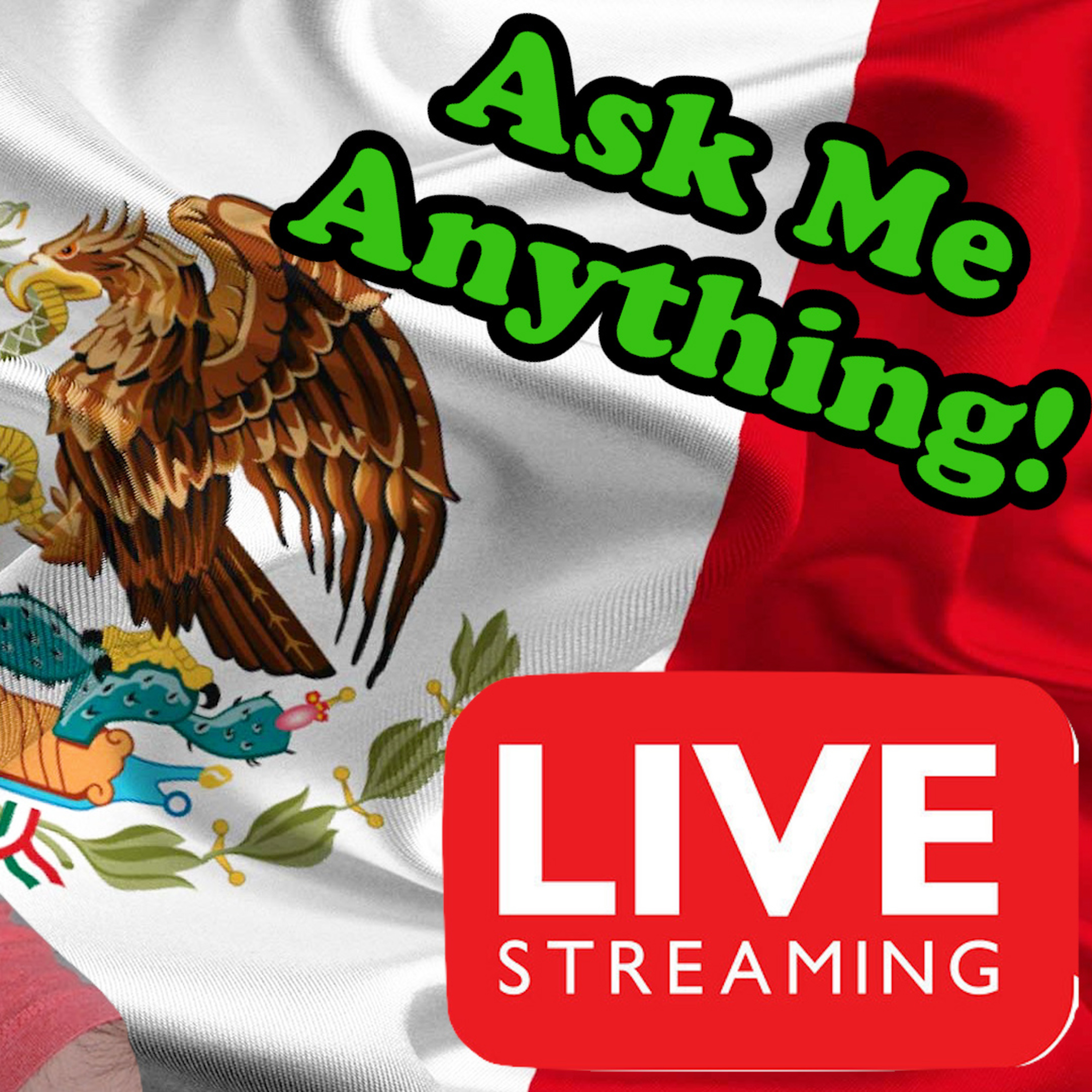 Living in Mexico Q&A Live Stream | Live From Merida Yucatan | Ask Me Anything About Mexico! episode artwork