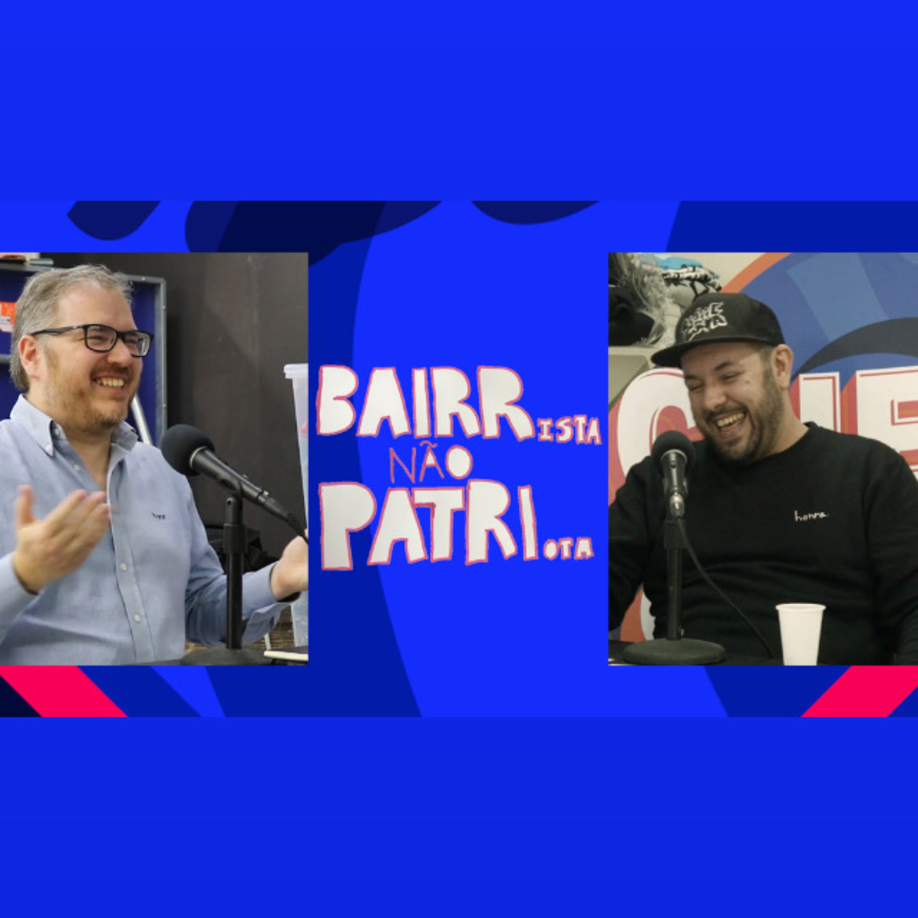 BAIRRISTA NÃO PATRIOTA