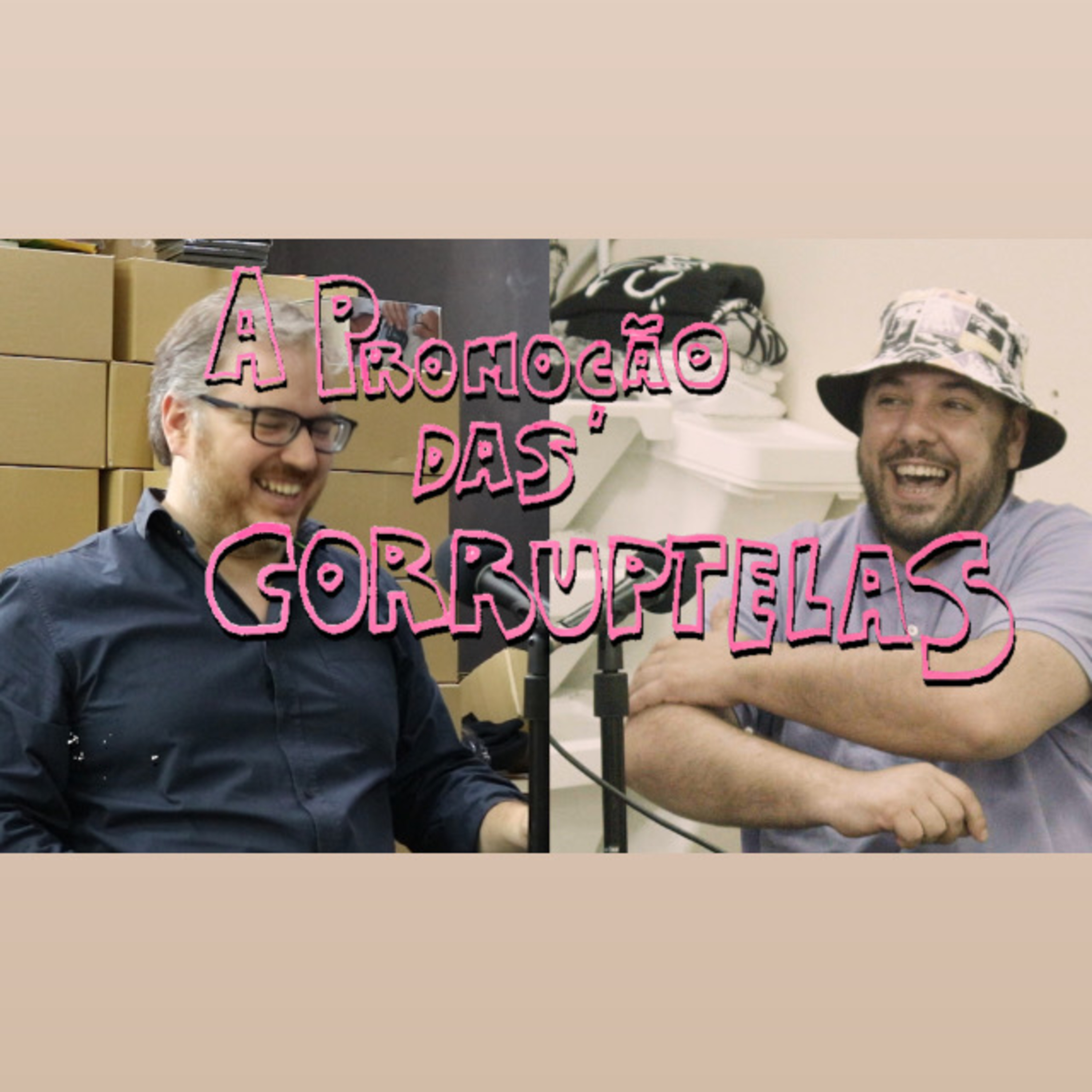 A PROMOÇÃO DAS CORRUPTELAS