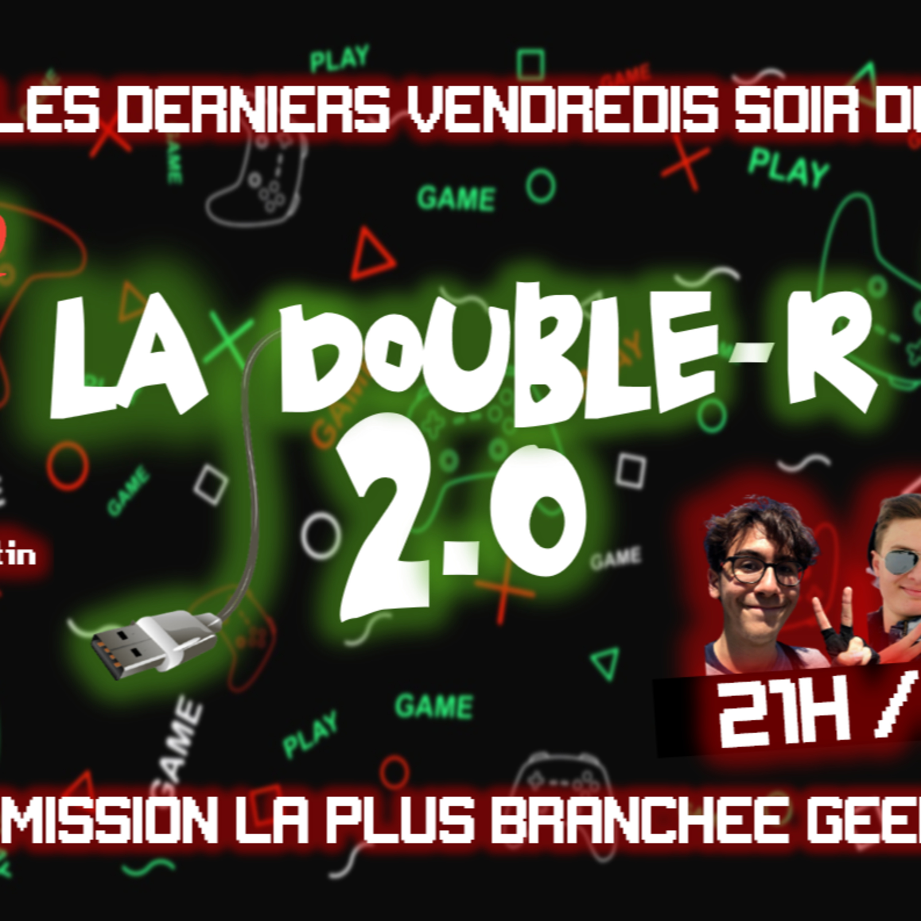 La Double R 2.0 du vendredi 25 mars 2022 episode artwork
