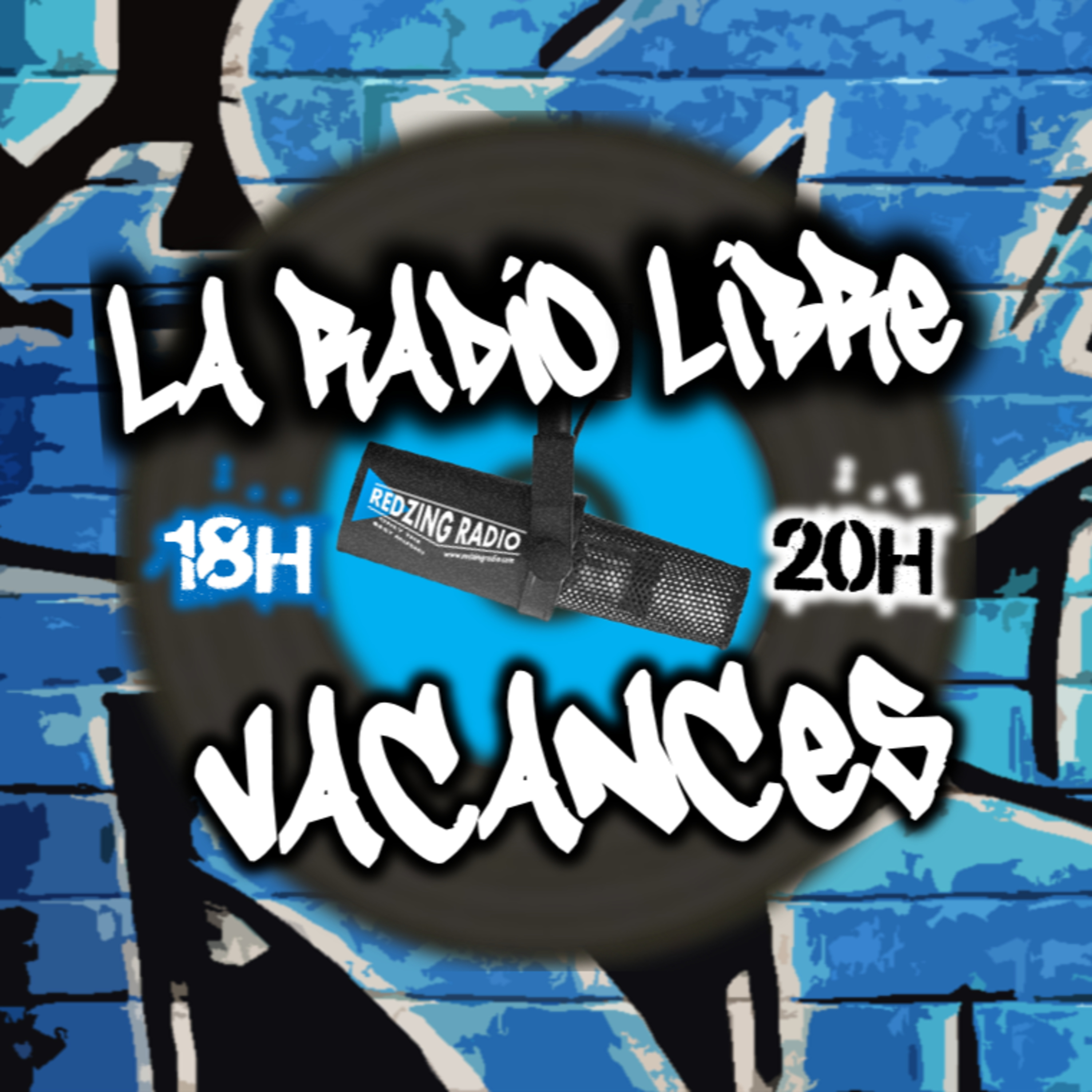 La Radio Libre des Vacances sur Redzing Radio - 15 Avril 2022 episode artwork
