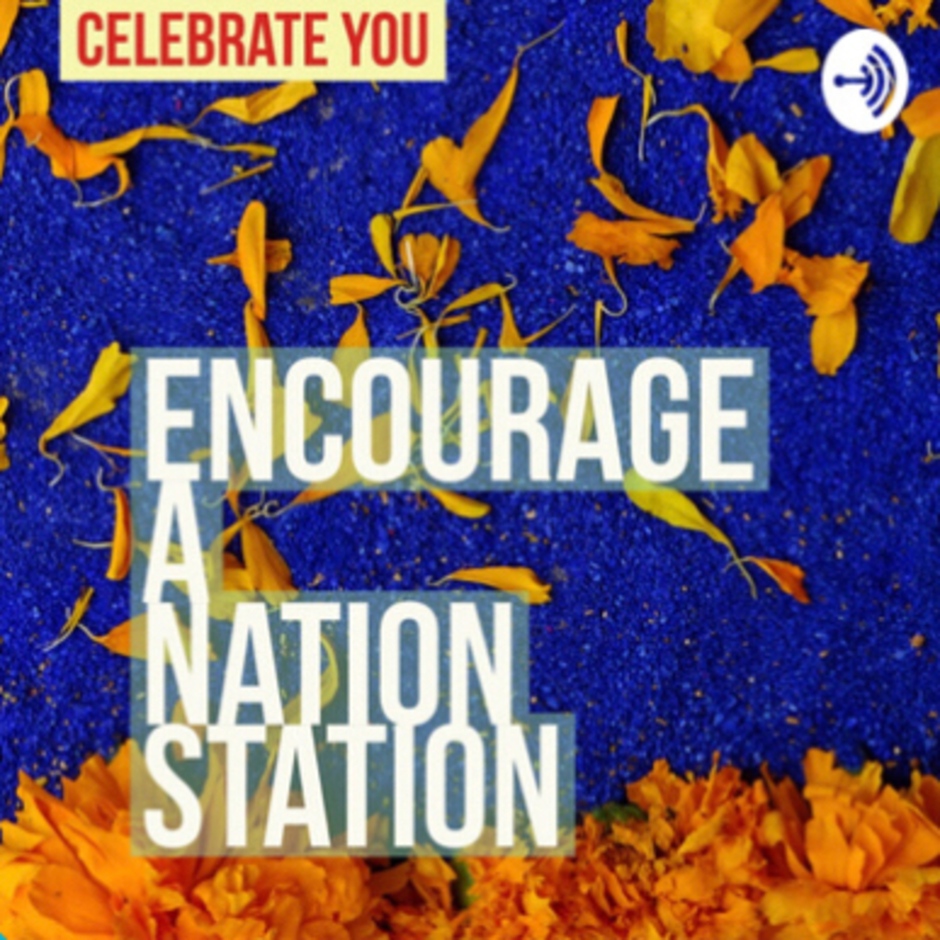 Encourage A Nation Station