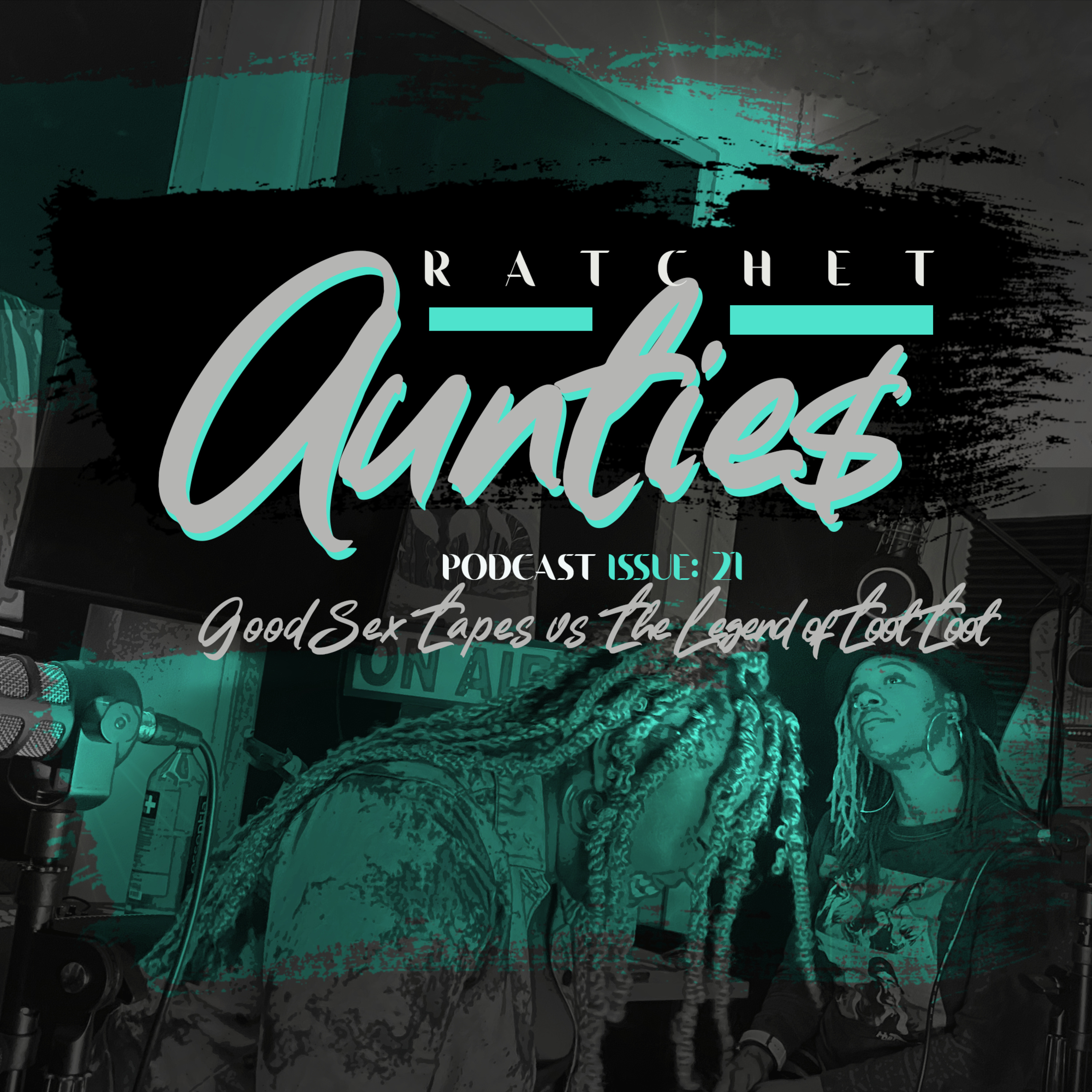 The Ratchet Aunties