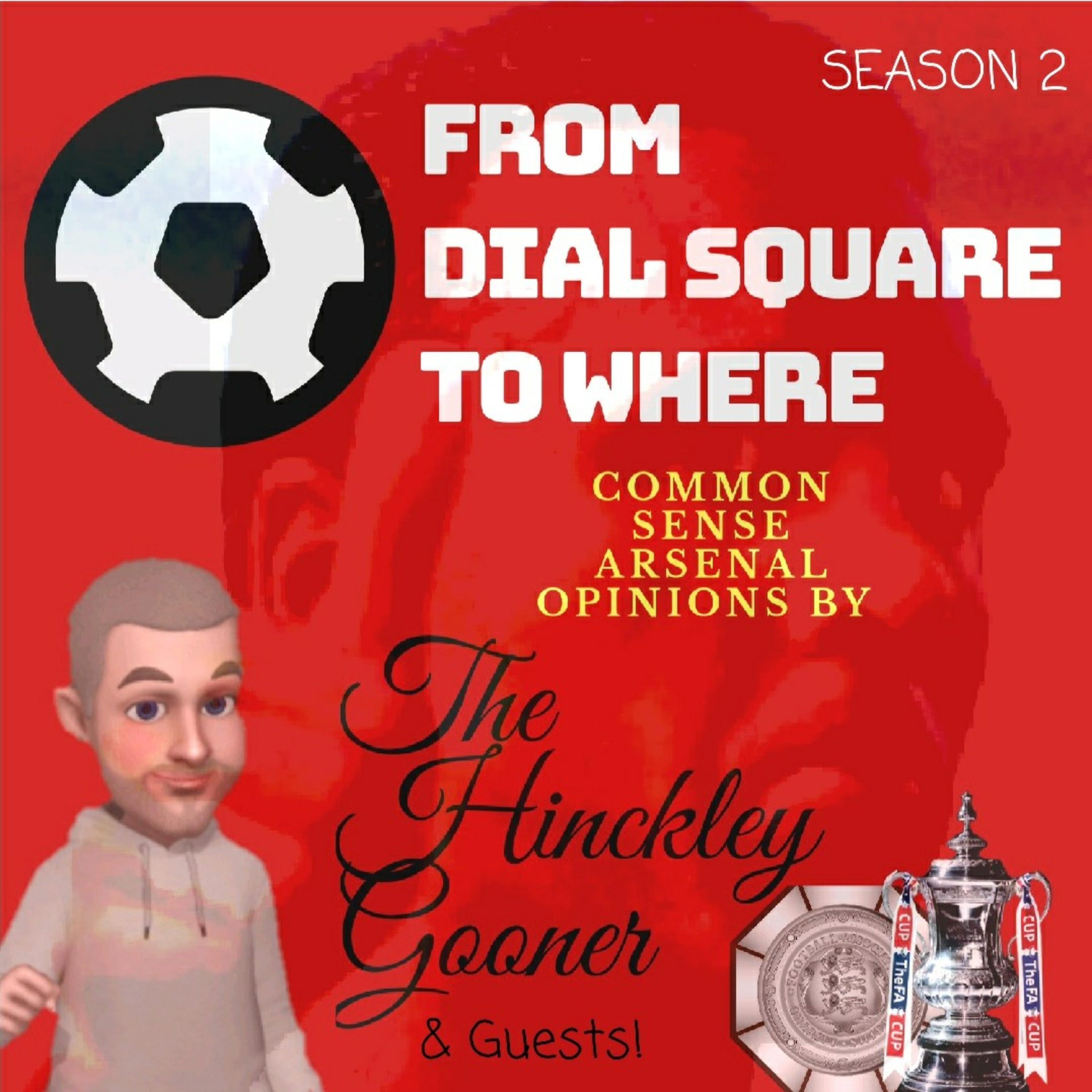 From Dial Square to Where ~ The Arsenal Podcast