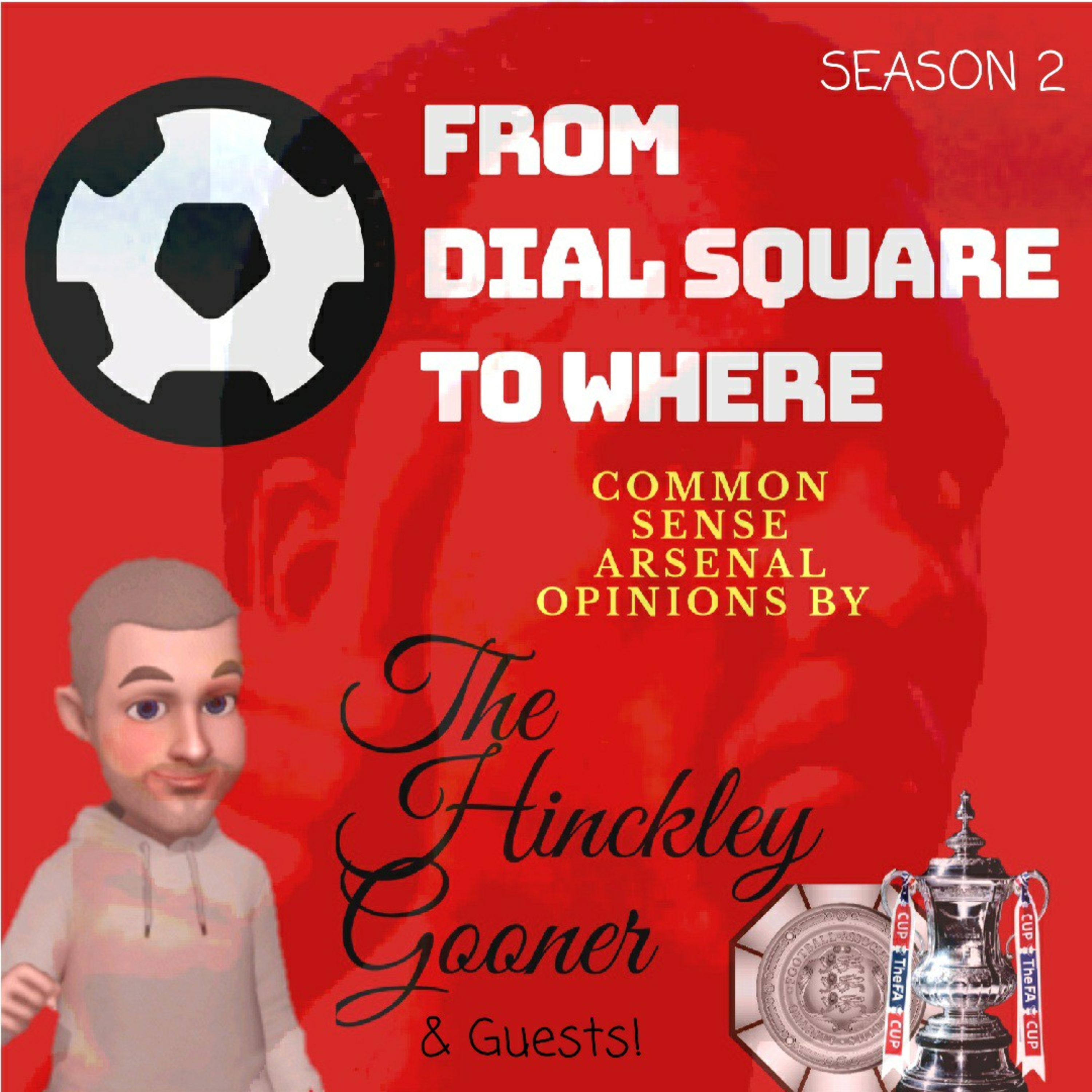 From Dial Square to Where ~ The Arsenal Podcast