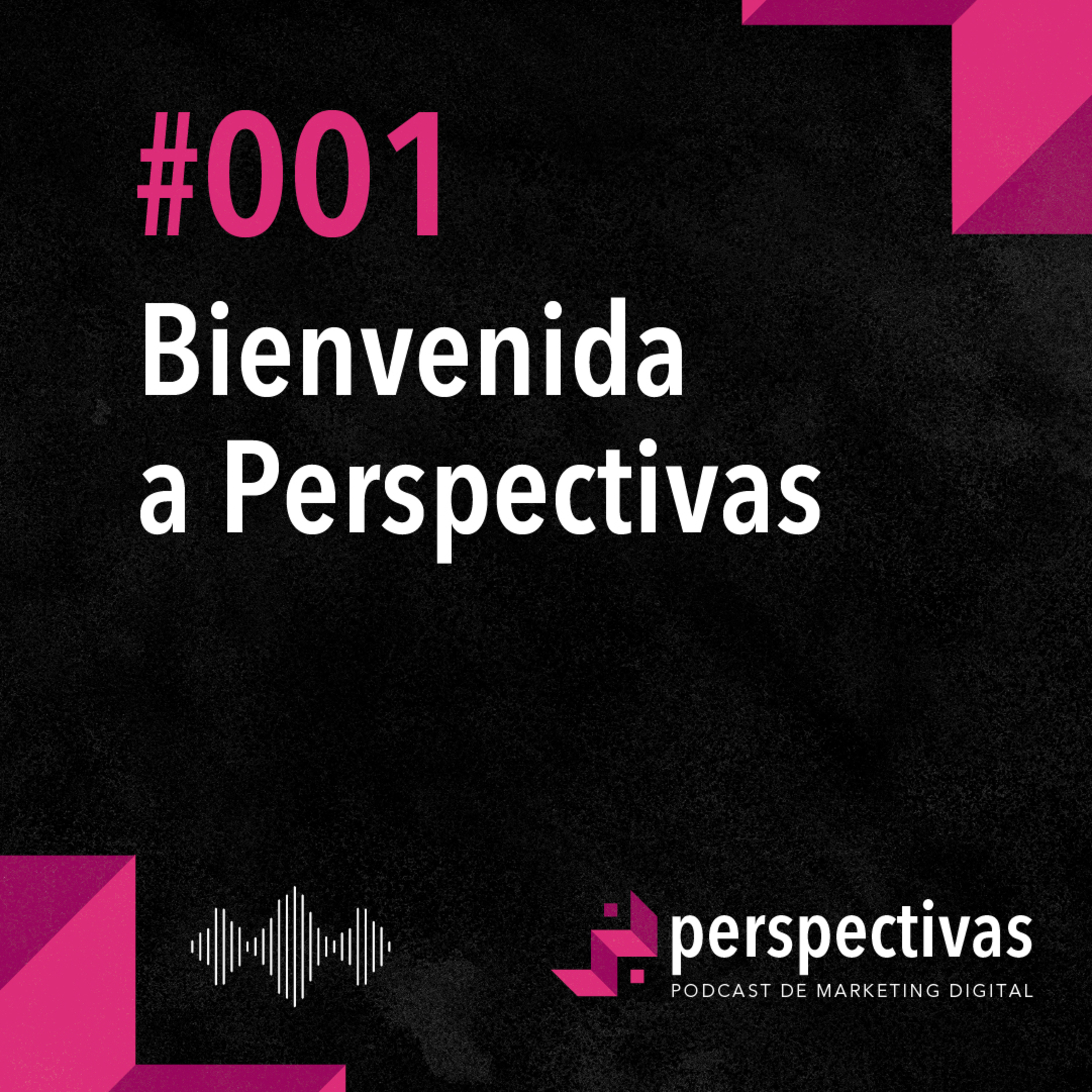 Perspectivas - Podcast de Marketing Digital