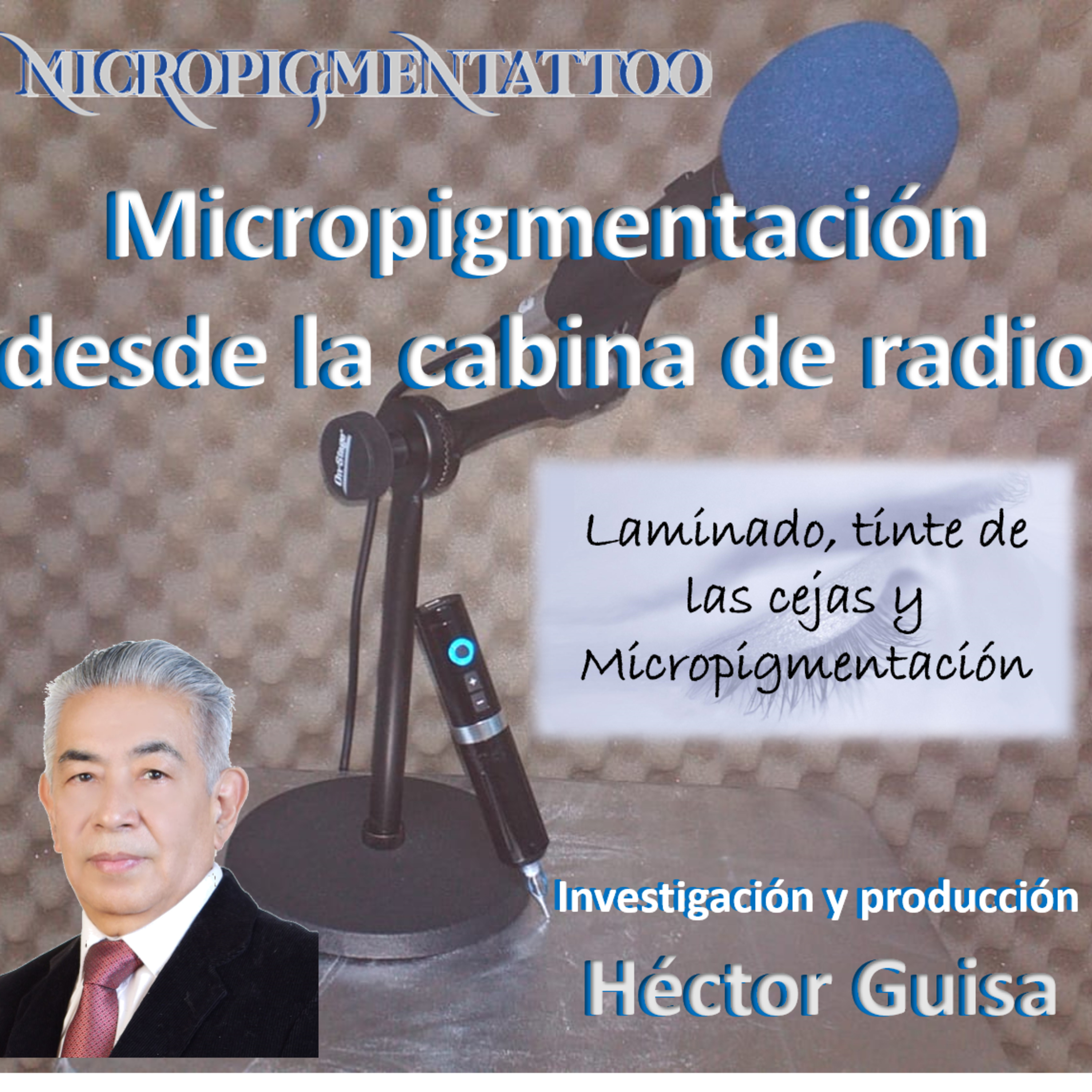 MICROPIGMENTACIÓN DESDE LA CABINA DE RADIO